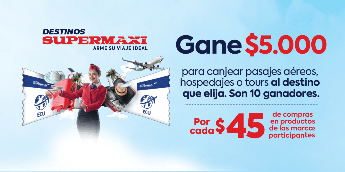 Destinos Supermaxi Destinos Supermaxi