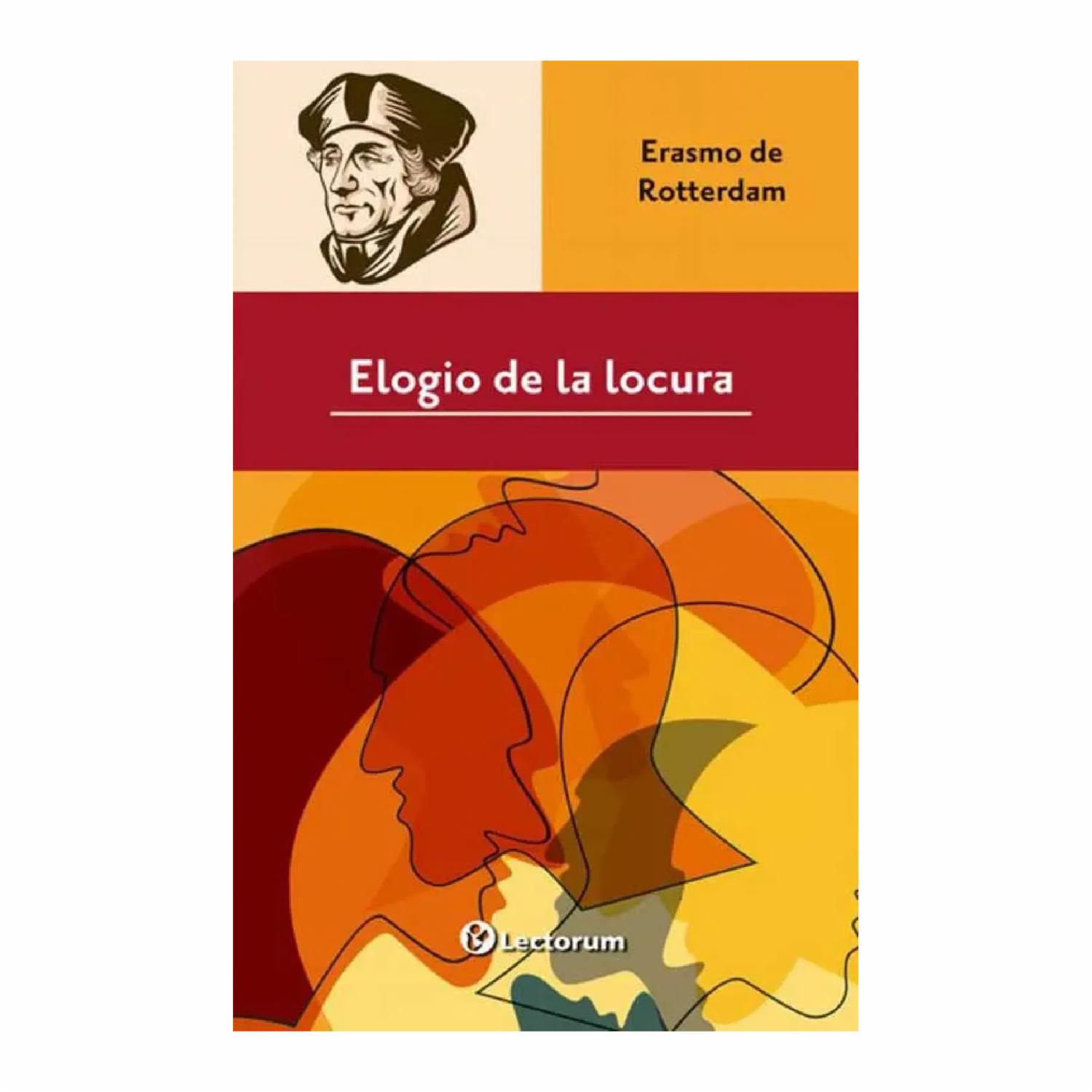 Libro Elogio De La Locura LECTORUM 133 páginas