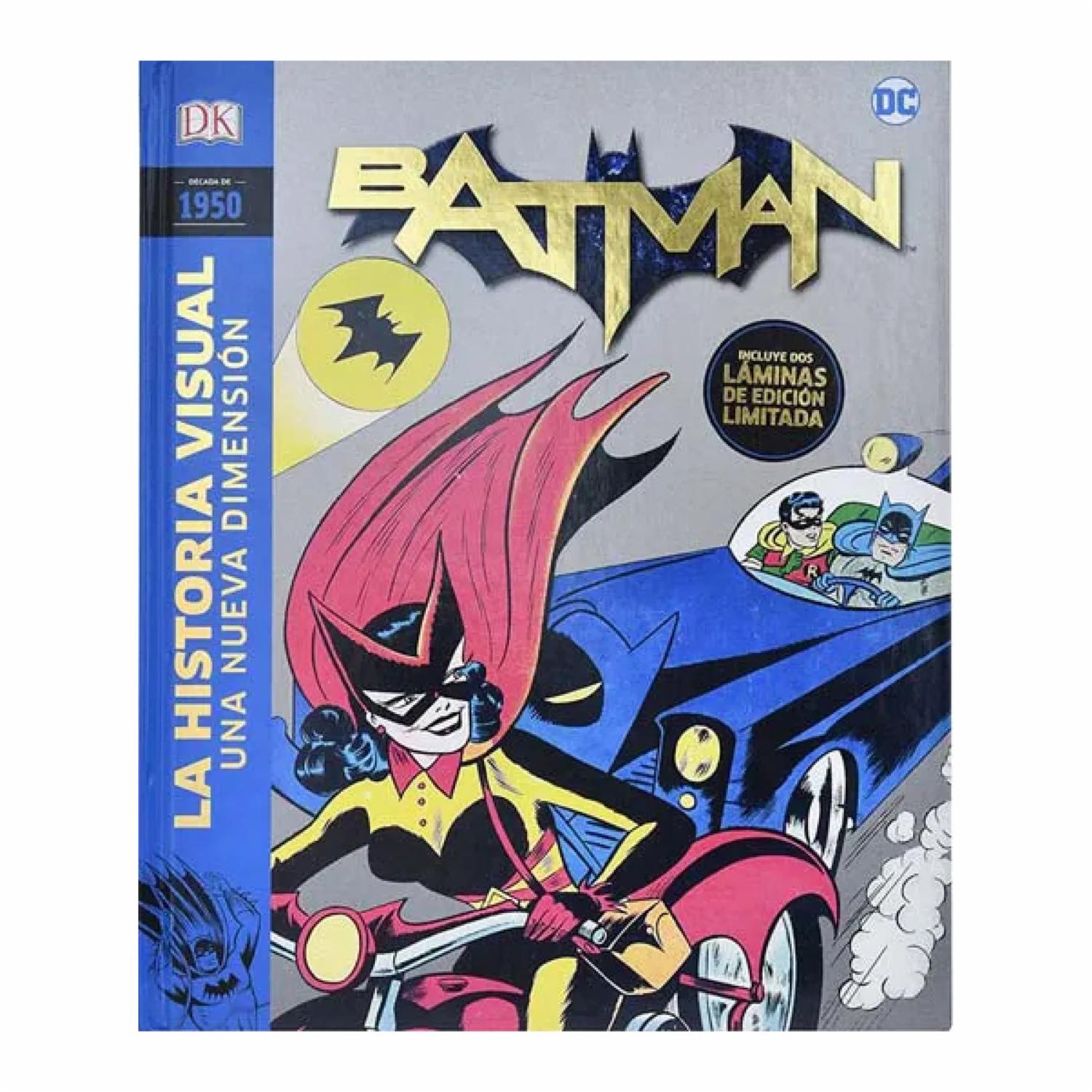 Libro Batman. Una Nueva Dimensión Década De 1950 DORLING KINDERSLEY 163 Páginas