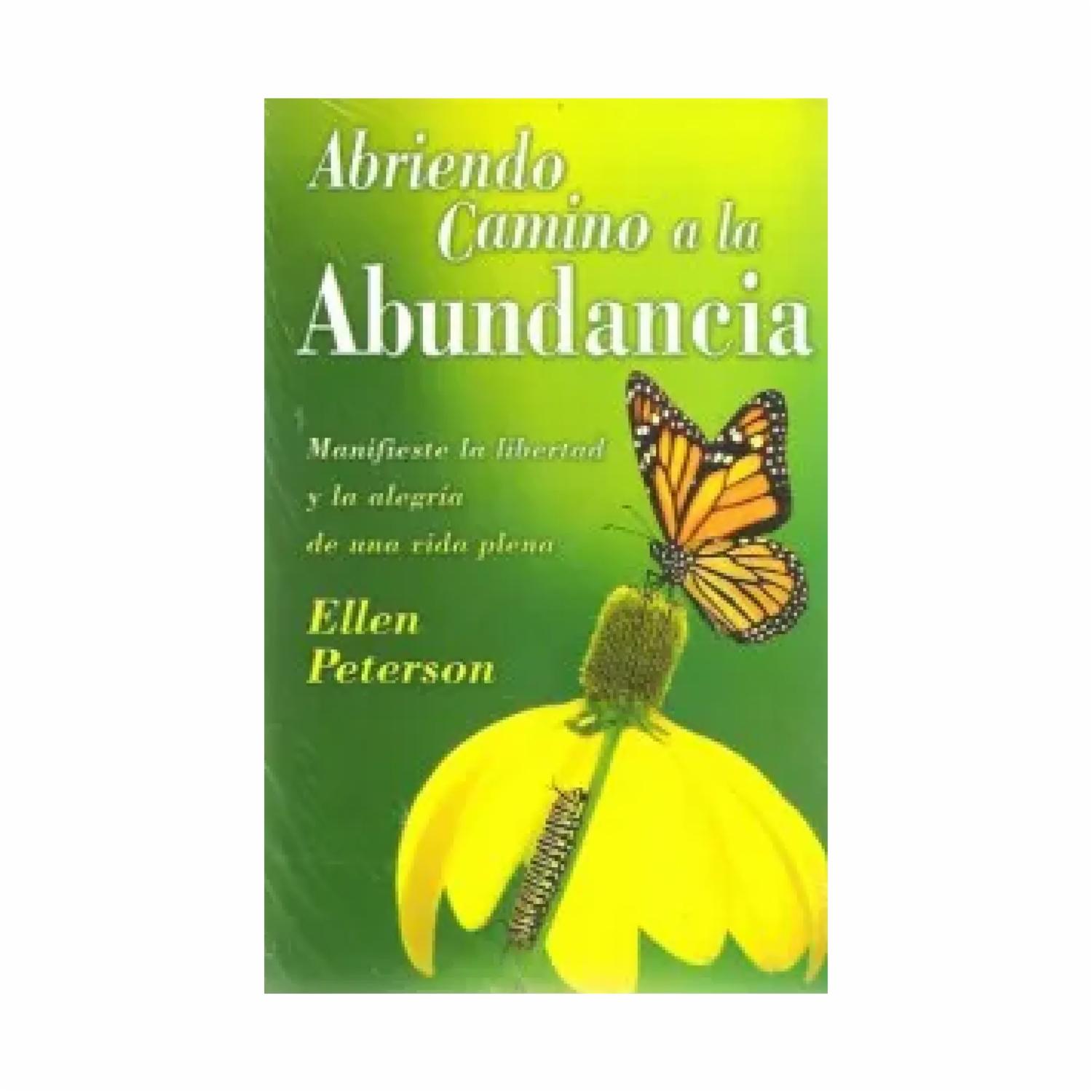 Abriendo Camino A La Abundancia Ellen Peterson MR.BOOKS 240 Páginas
