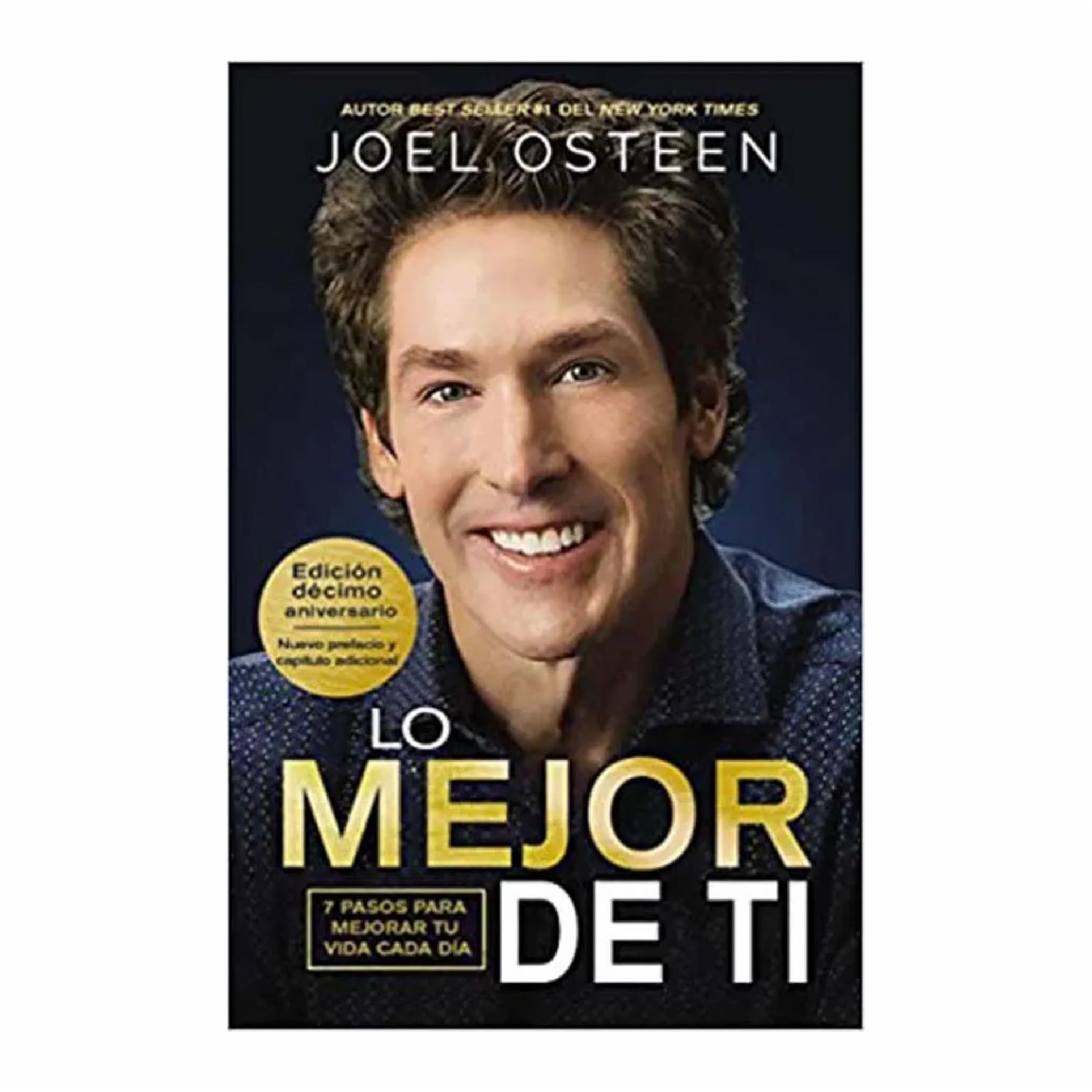 Lo Mejor De Ti Joel Osteen GRUPO NELSON 391 Páginas