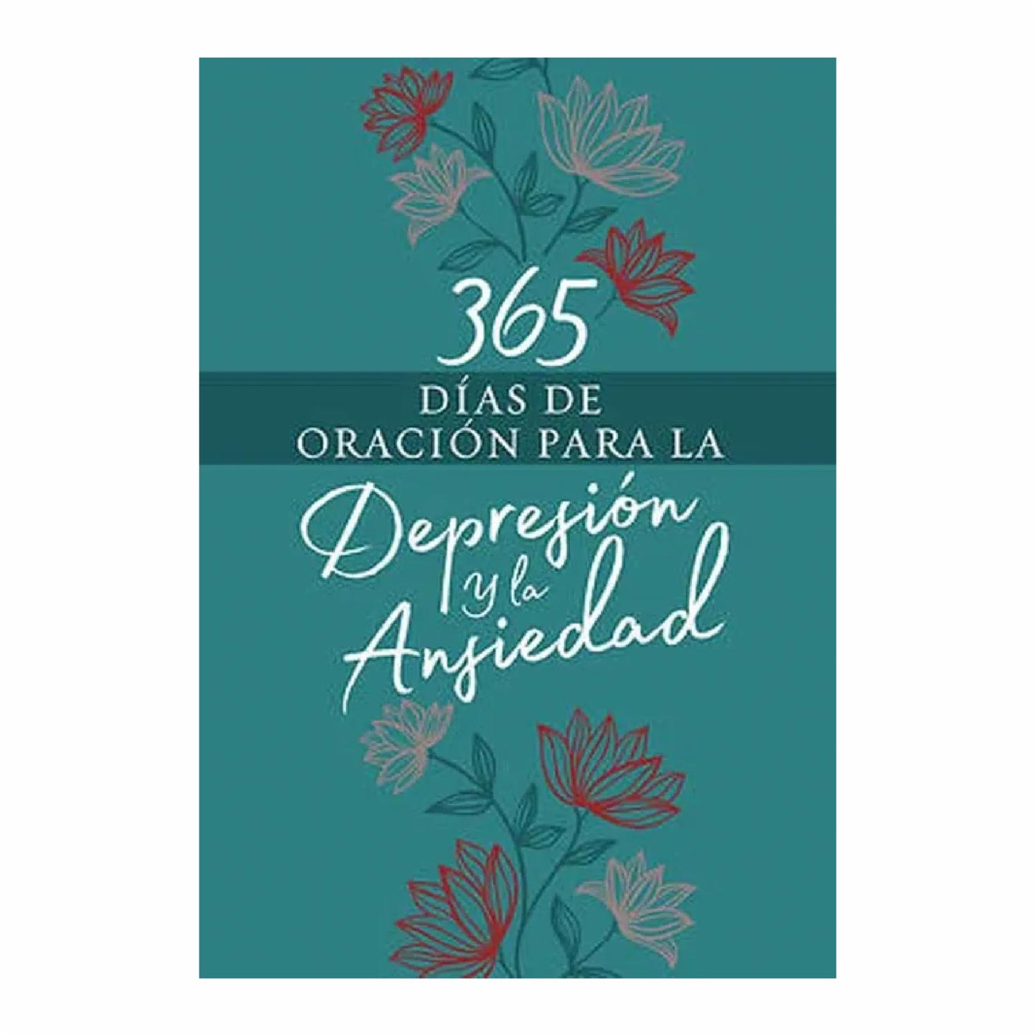 Libro 365 Días De Oración Para La Depresión Y La Ansiedad RBA 384 Páginas
