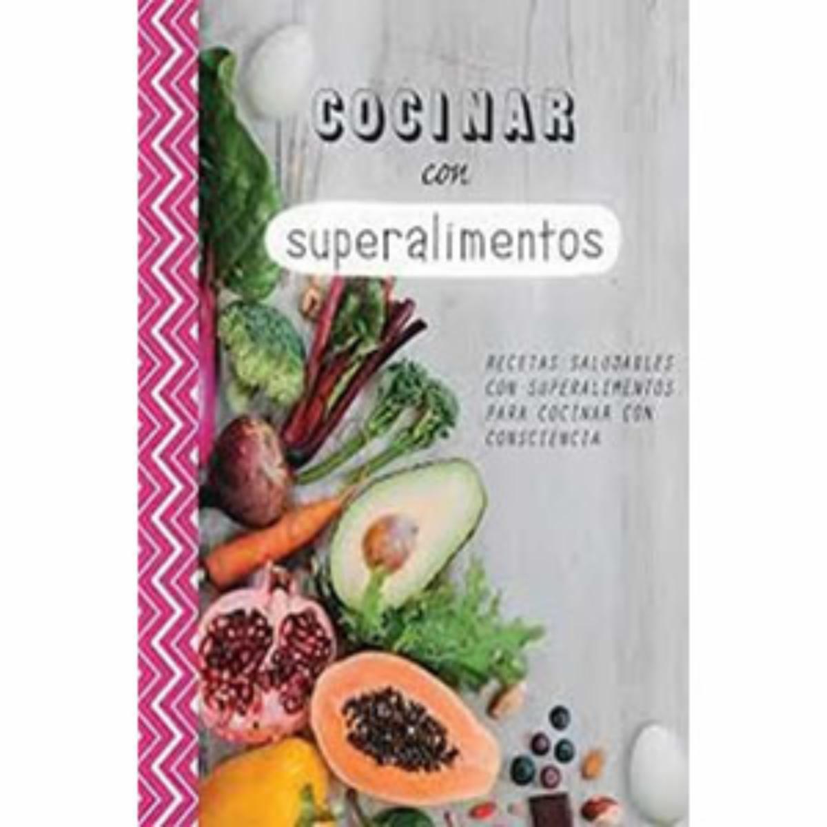 Libro Cocinar Con Superalimentos PARRAGON 220 Páginas