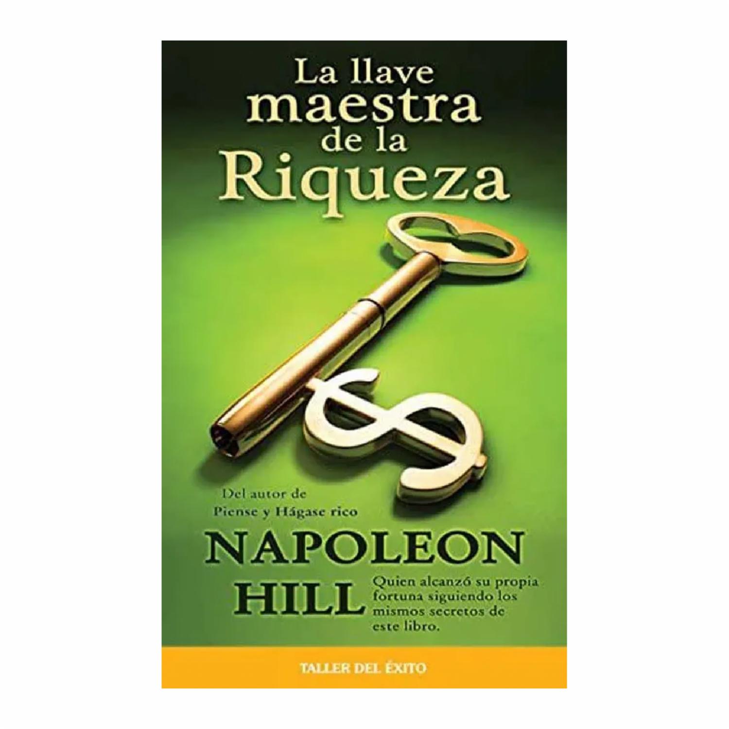 La Llave Maestra De La Riqueza Napoleón Hill MR.BOOKS 224 Páginas