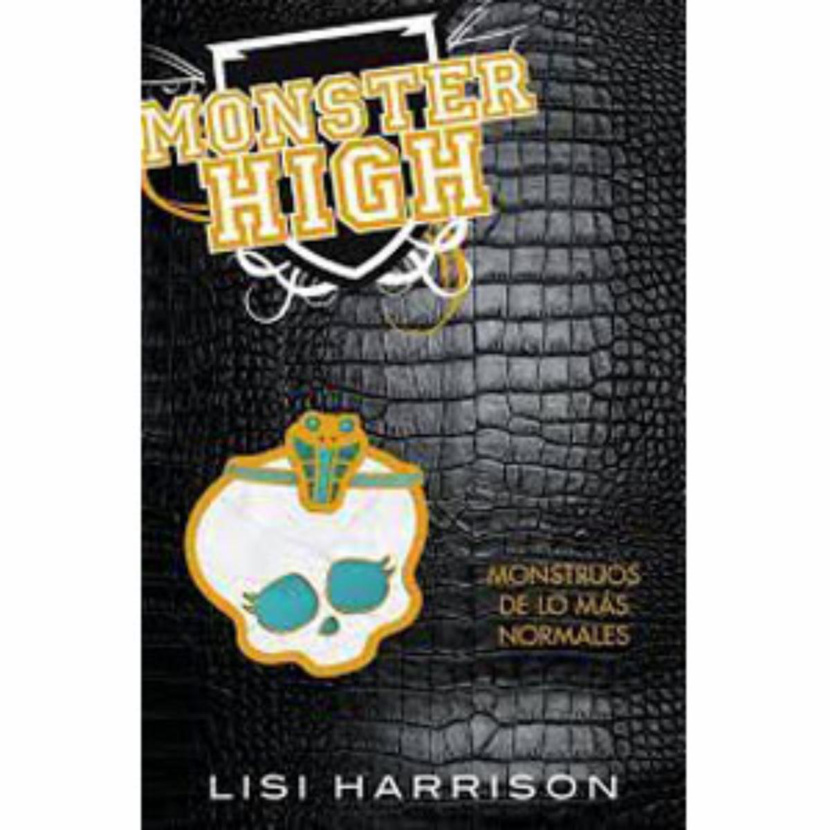 Libro Monster High Mounstros De Lo Mas Normales DISNEY 286 Páginas