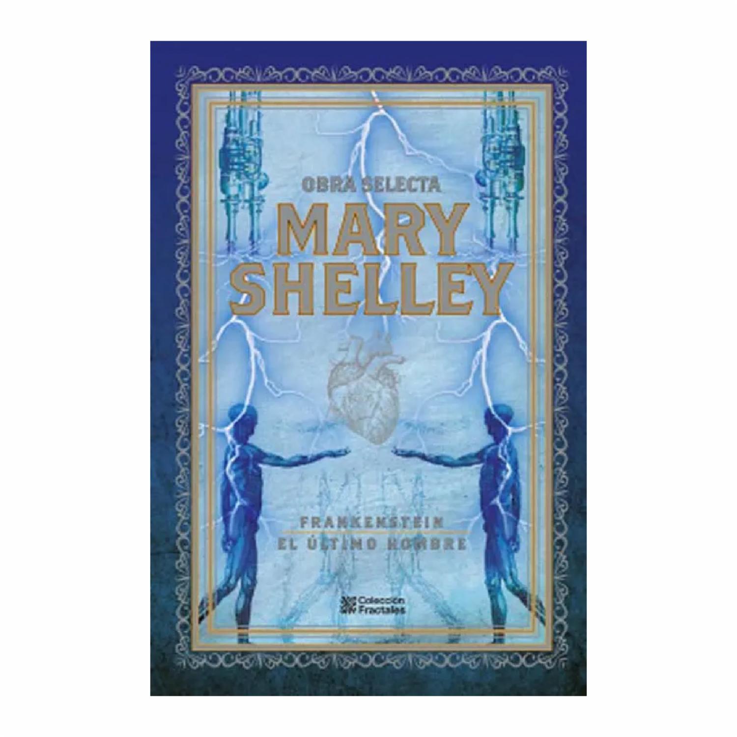 Obra Selecta Mary Shelley MIRLO 512 Páginas