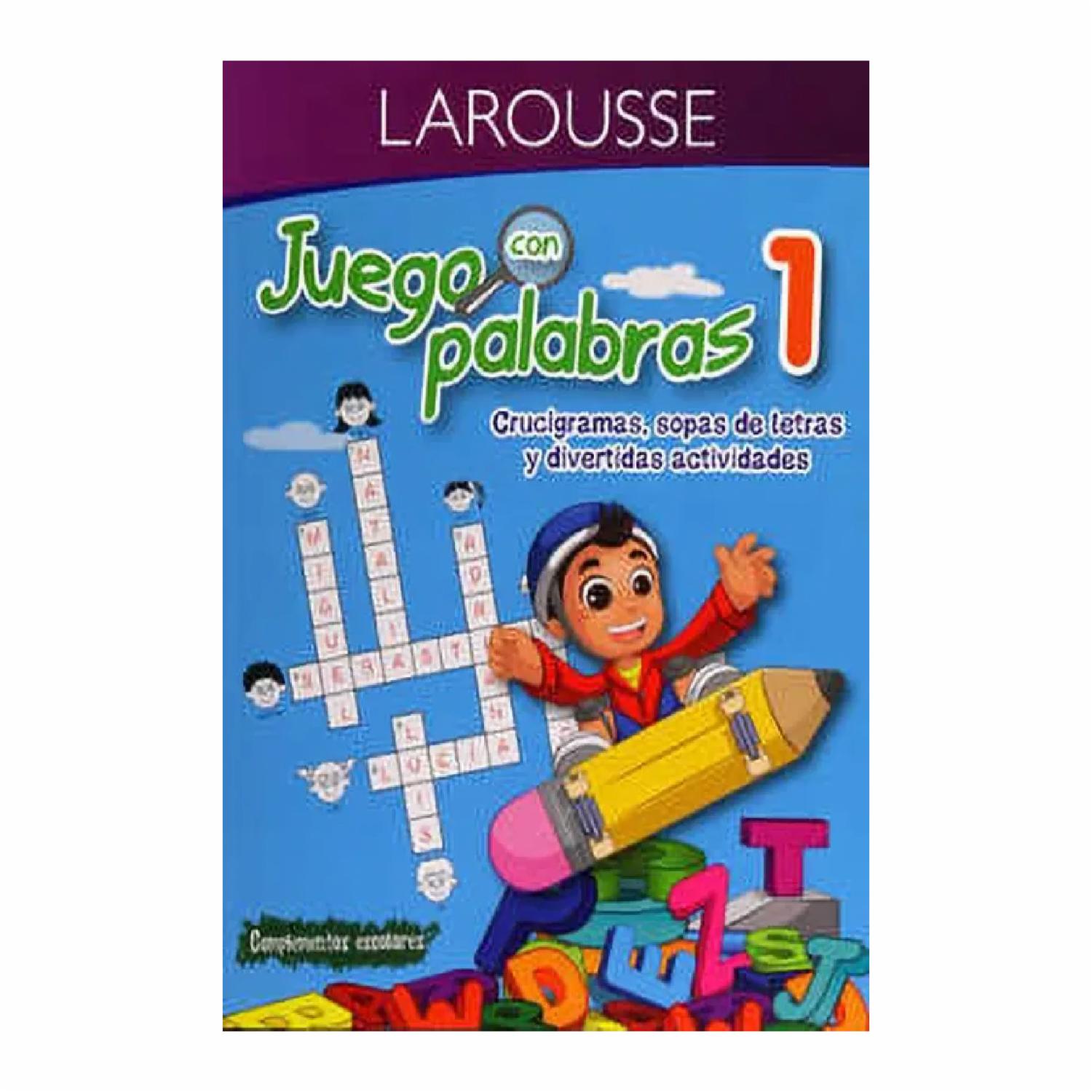 Libro Juego Con Palabras 1 LAROUSSE 112 Páginas