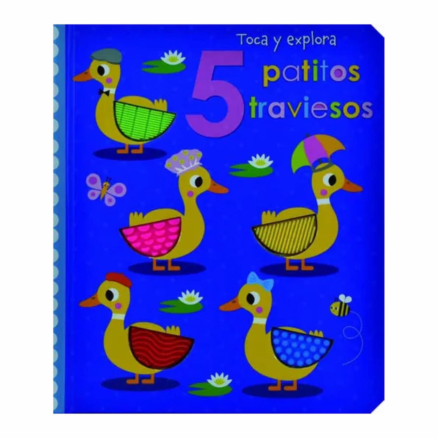 Libro 5 Patitos Traviesos Toca Y Explora SILVER DOLPHIN 25 Páginas