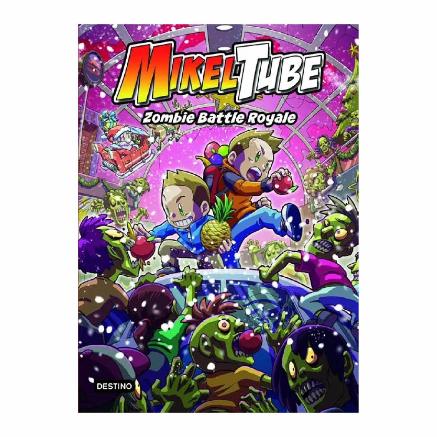Mikeltube 3 Zombie Battle Royale PLANETA 160 Páginas