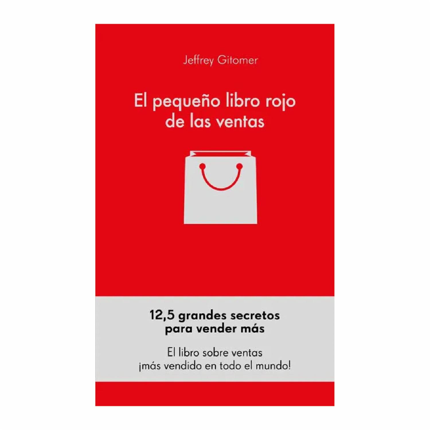Libro El Pequeño Libro Rojo De Las Ventas PAIDÓS 218 Páginas