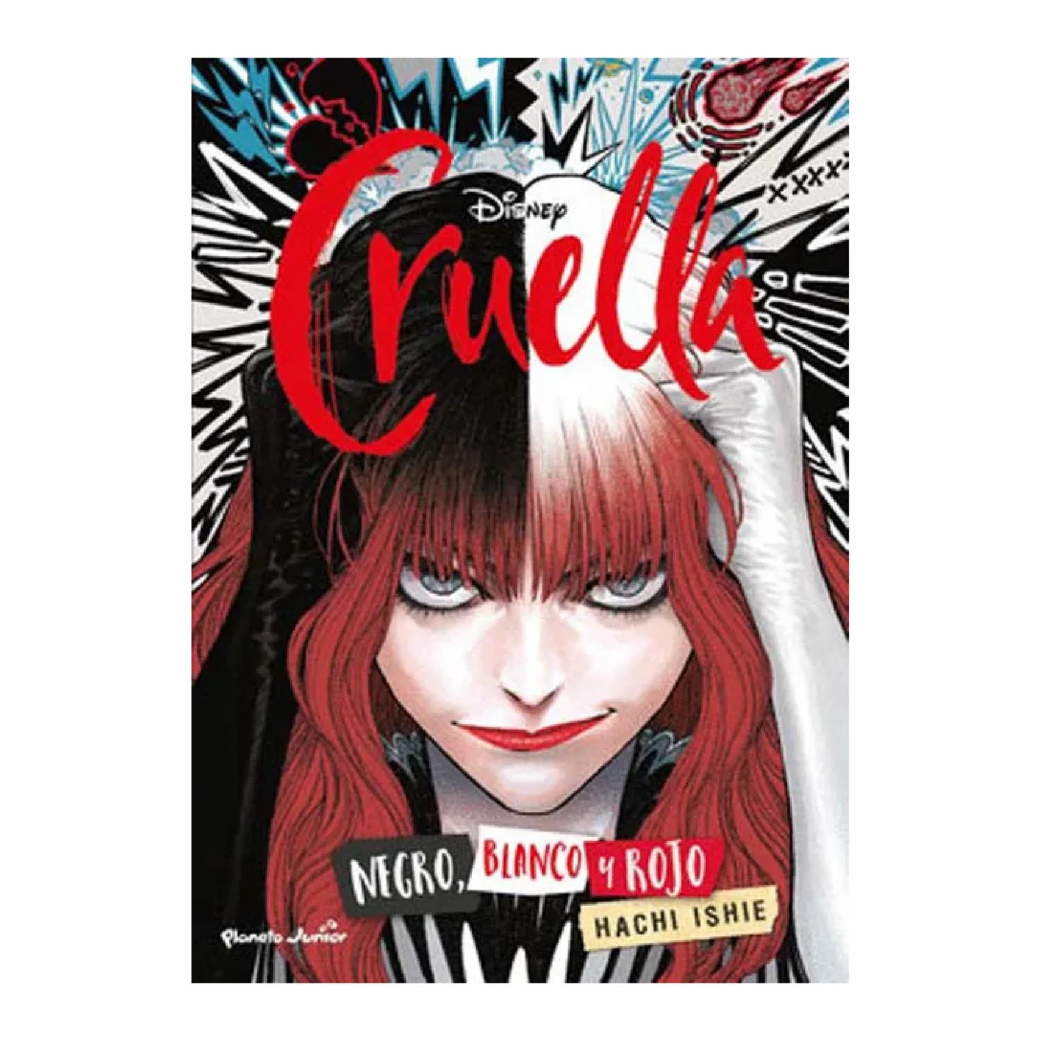 Cruella Negro Blanco Y Rojo PLANETA JUNIOR 176 Páginas