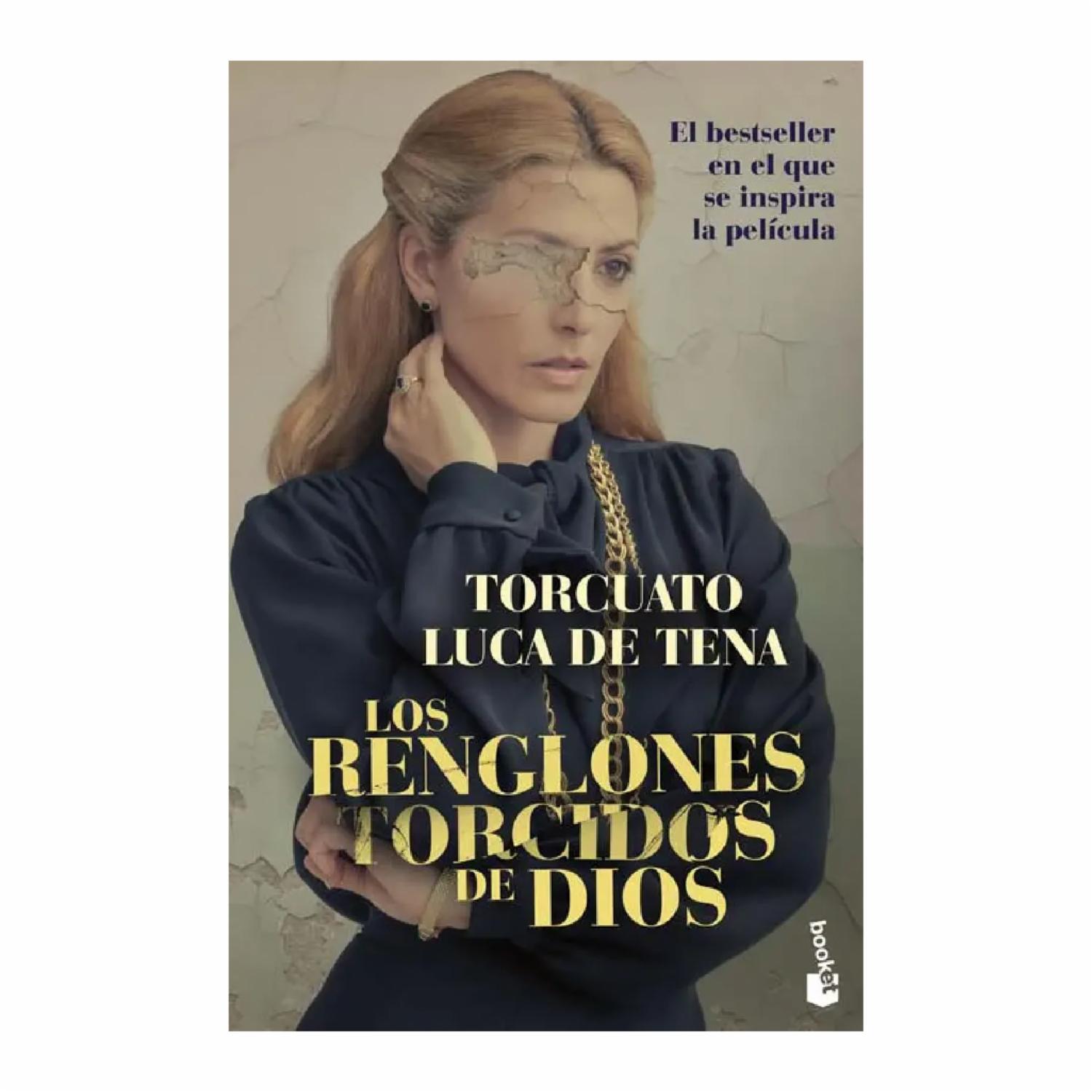 Libro Los Renglones Torcidos De Dios BOOKET 439 Páginas