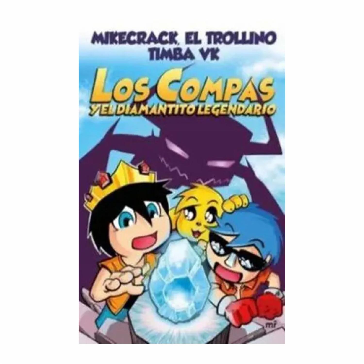 Libro Compas 1 Los Compas Y El Diamantito Legendario Edición A Color MR 239 Páginas