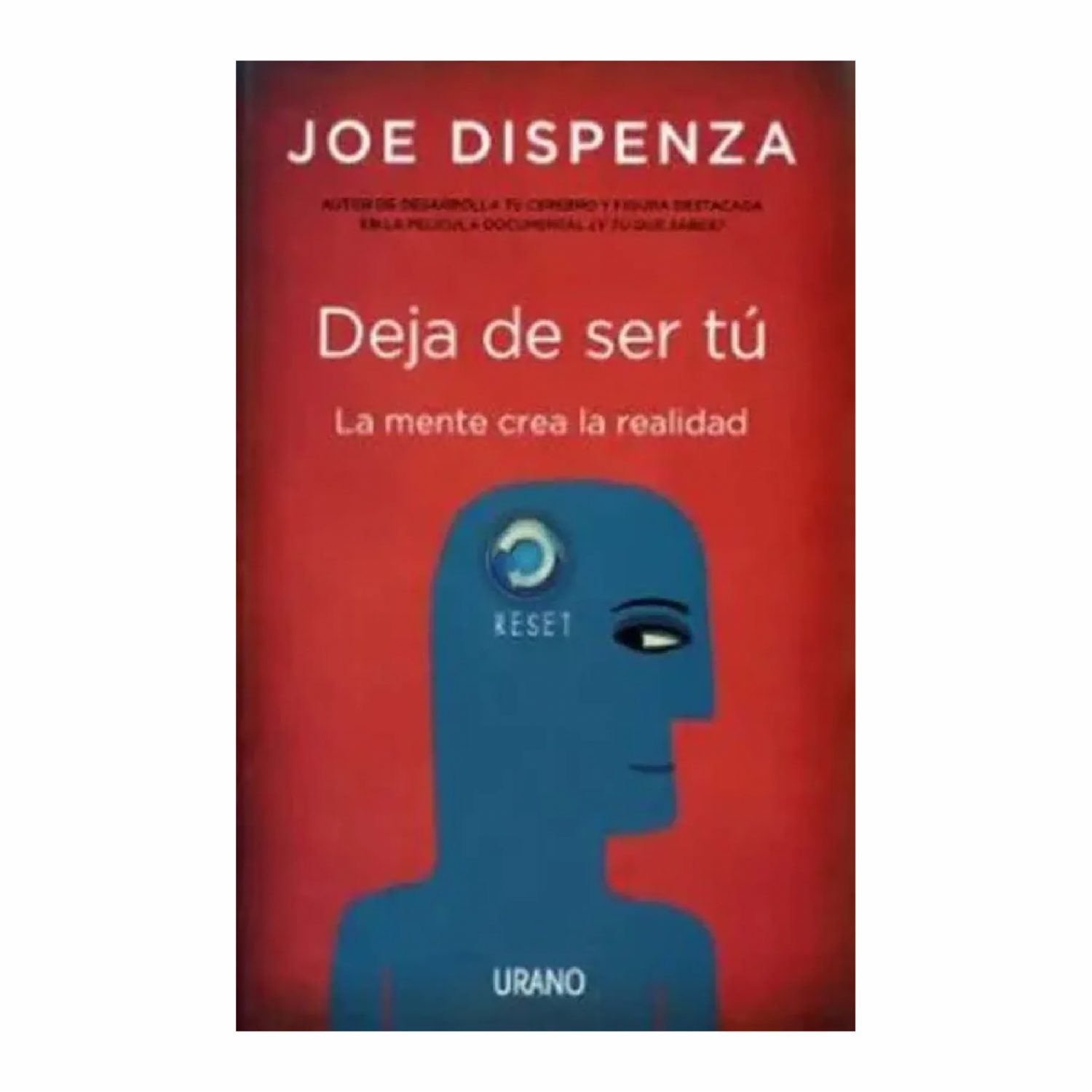 Libro Deja De Ser Tu URANO 350 Páginas
