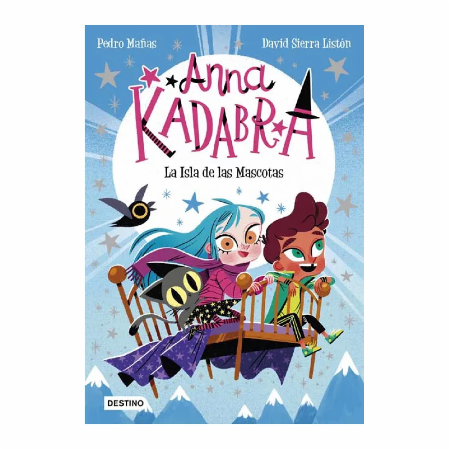 Libro Anna Kadabra 5. La Isla De Las Mascotas DESTINO 128 Páginas