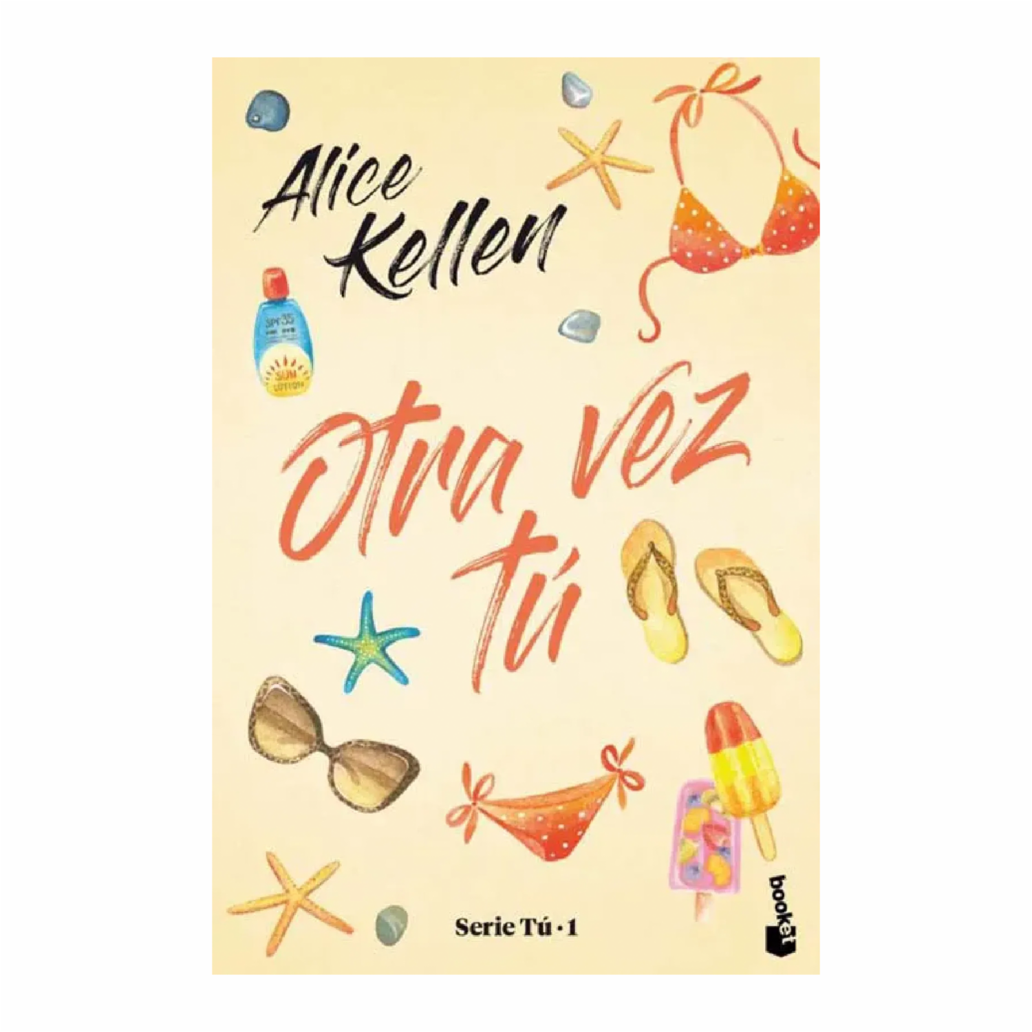 Otra Vez Tu Kellen Alice BOOKET 269 Páginas