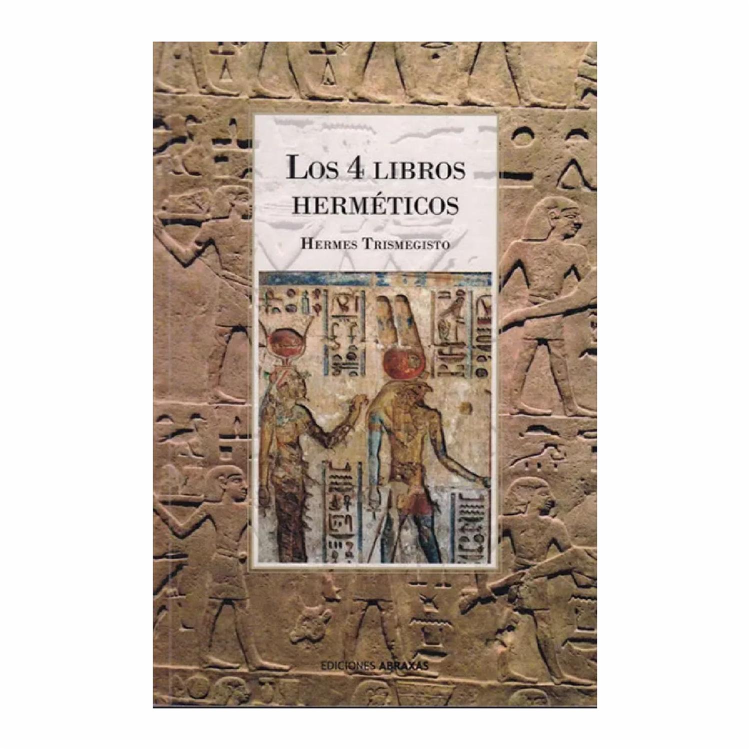 Los 4 Libros Herméticos Hermes Trismegisto EDICIONES ABRAXAS 427 Páginas