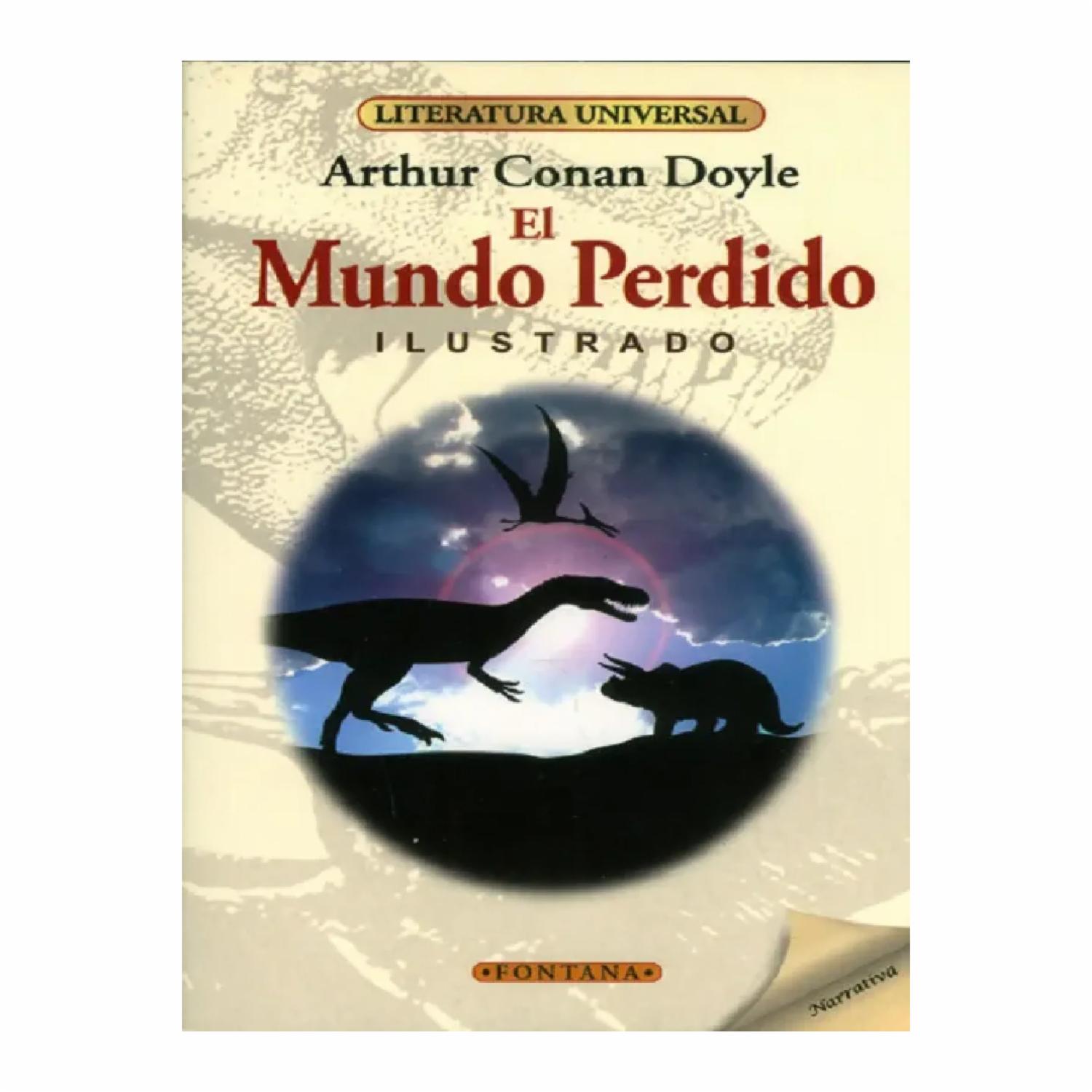 El Mundo Perdido Arthur Conan Doyle FONTANA 222 Páginas