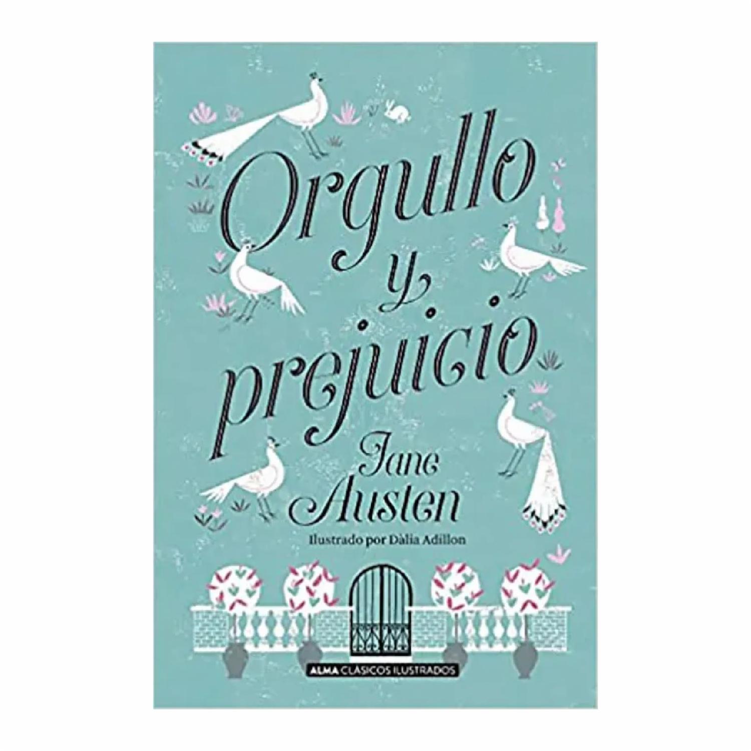 Libro Orgullo Y Prejuicio EDITORIAL ALMA 446 Páginas