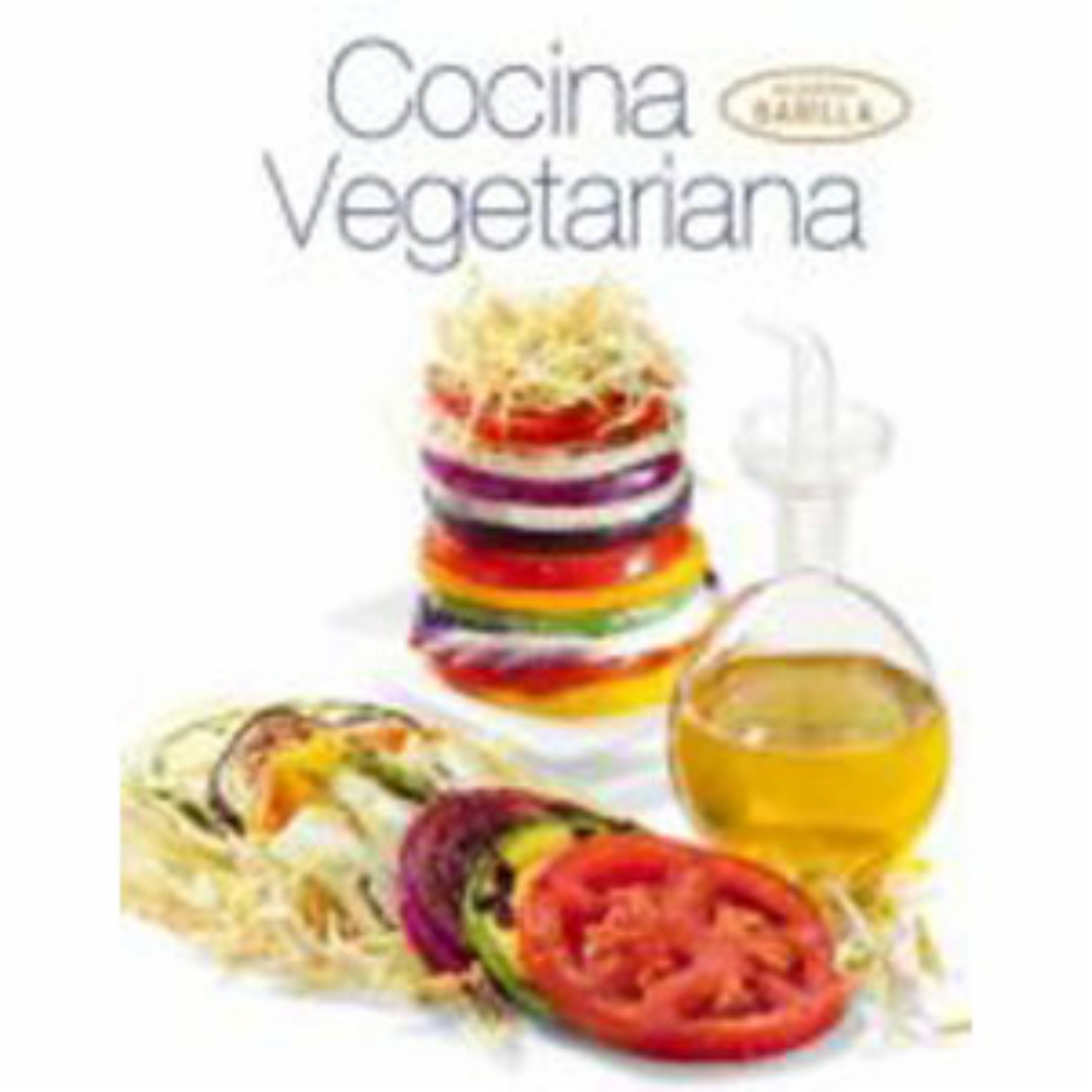 Libro De Cocina Cocina Vegetariana ACADEMIA BARILLA 96 Páginas