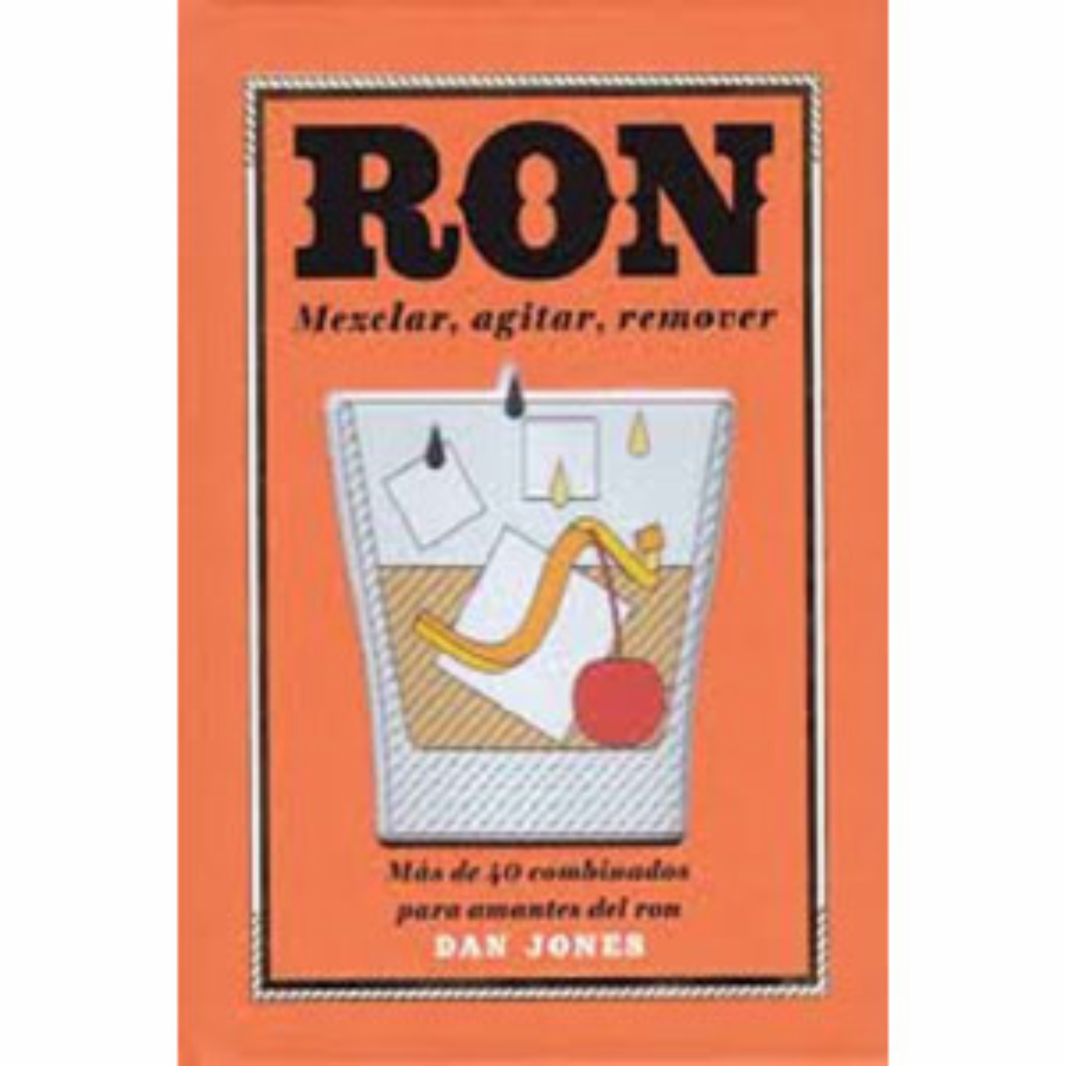 Libro De Cocina Ron Mezclar Agitar Remover 5 TINTAS 144 Páginas