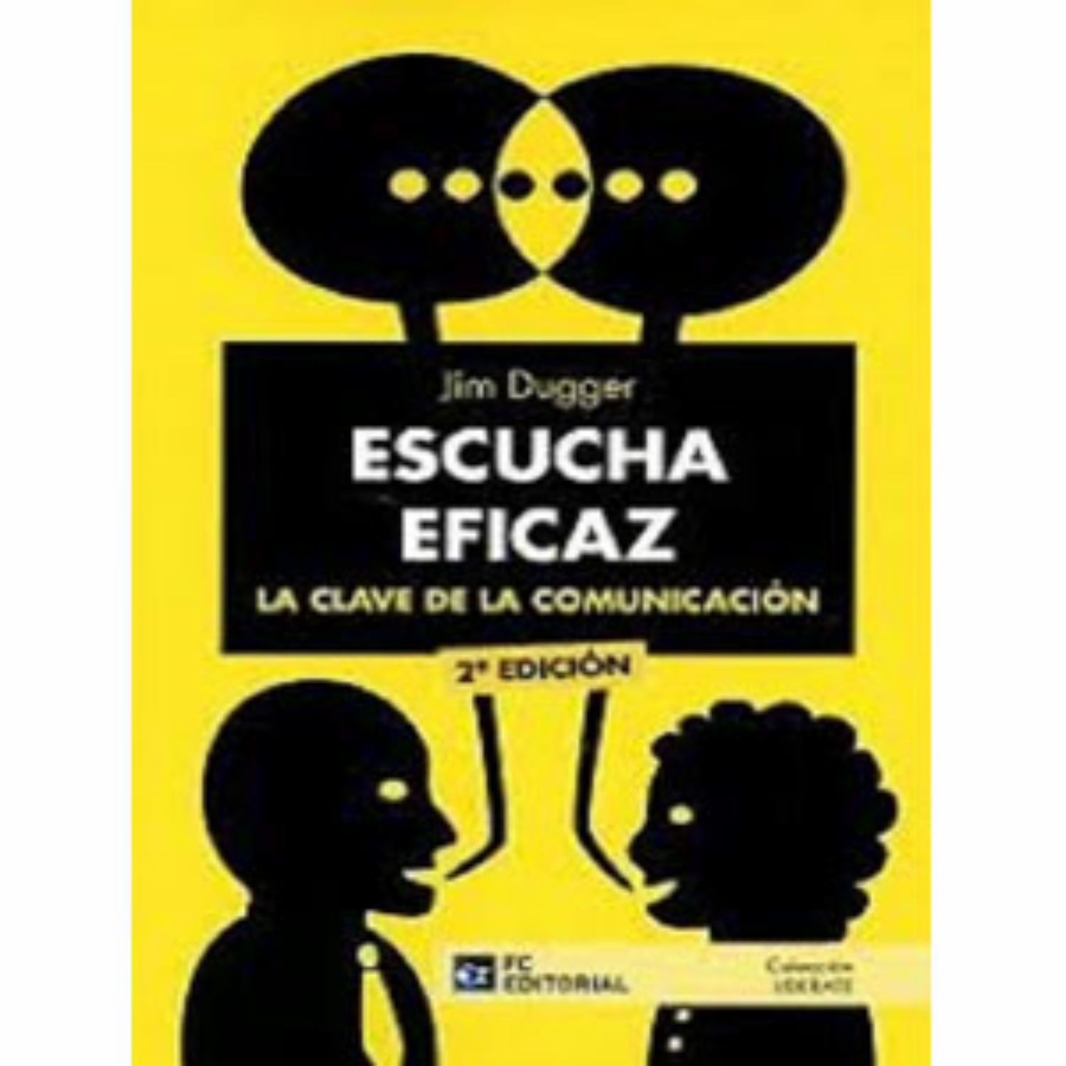 Libro De Autoayuda Escucha Eficaz La Clave De La Comunicación FC EDITORIAL 150 Páginas