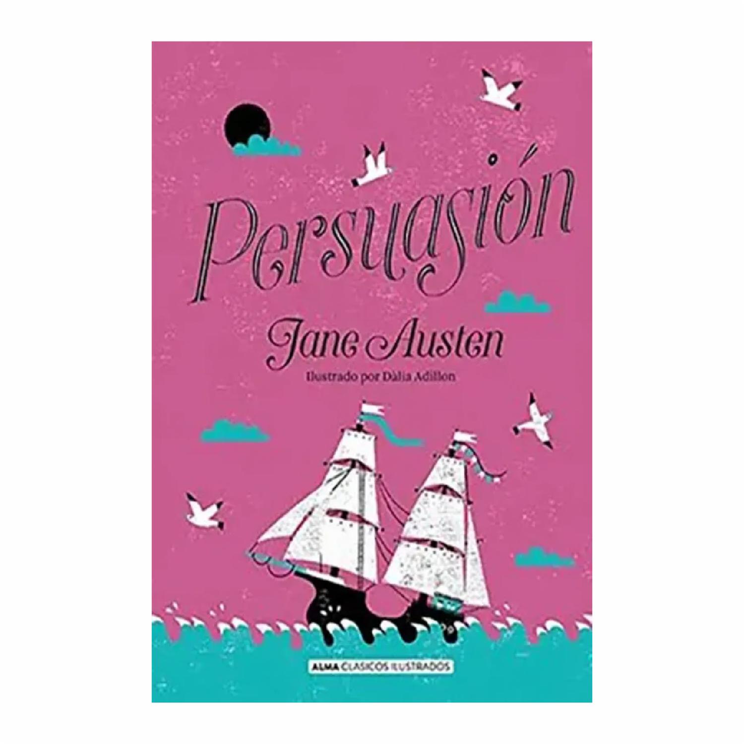 Libro Persuasión EDITORIAL ALMA 255 Páginas