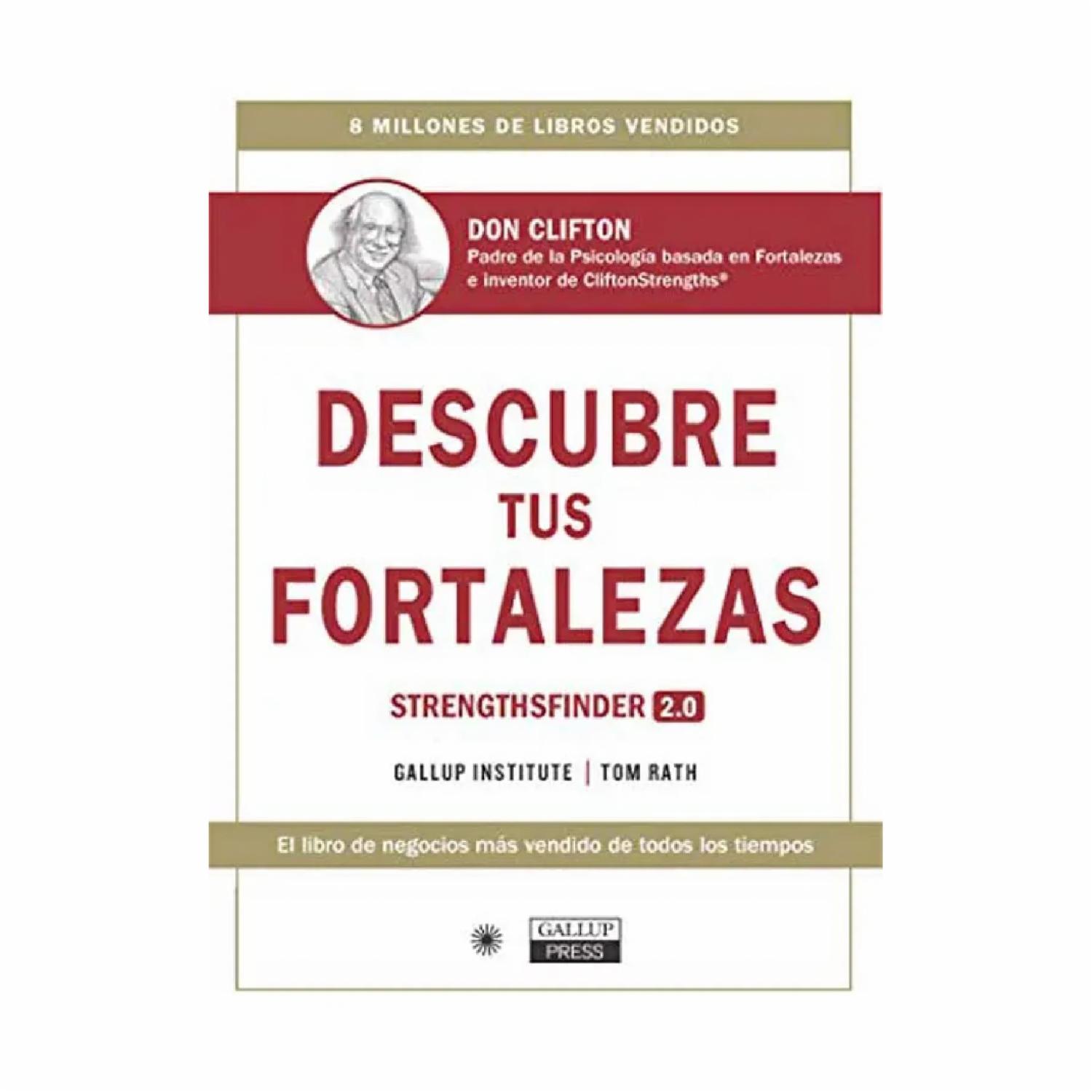 Descubre Tus Fortalezas Tom Rath GRADIFCO 384 Páginas