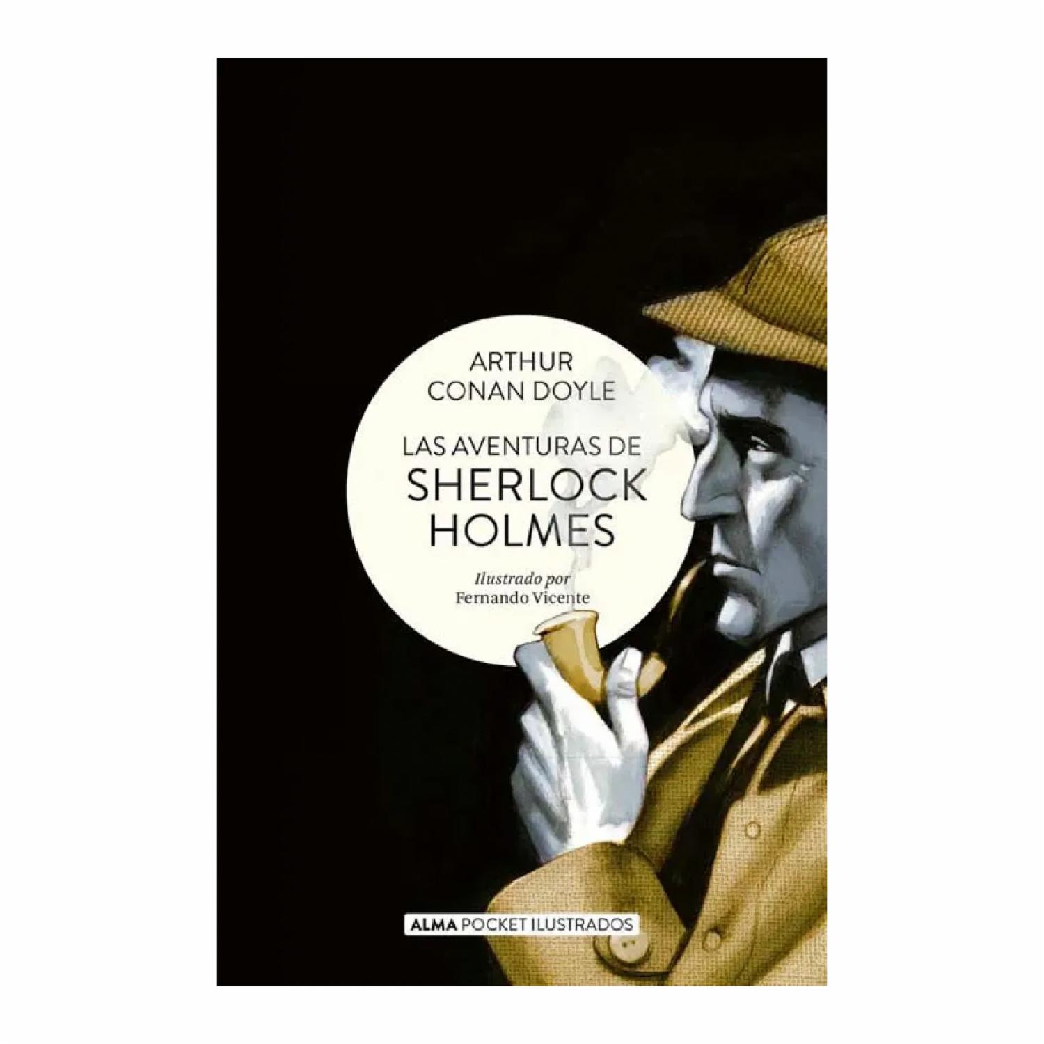 Las Aventuras De Sherlock Holmes Pocket Arthur Conan Doyle EDITORIAL ALMA 328 Páginas