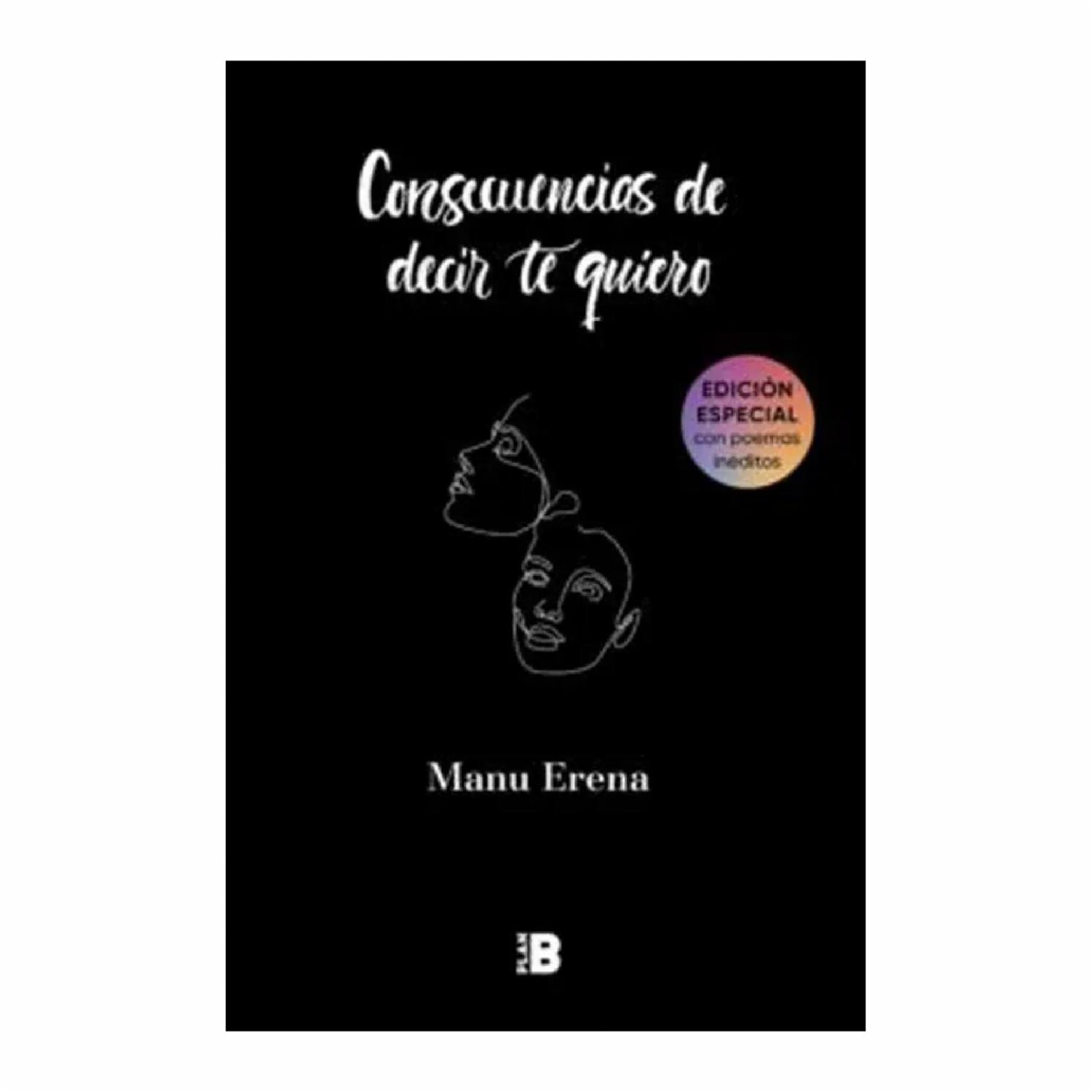 Libro Consecuencias De Decir Te Quiero ROCAEDITORIAL 128 Páginas