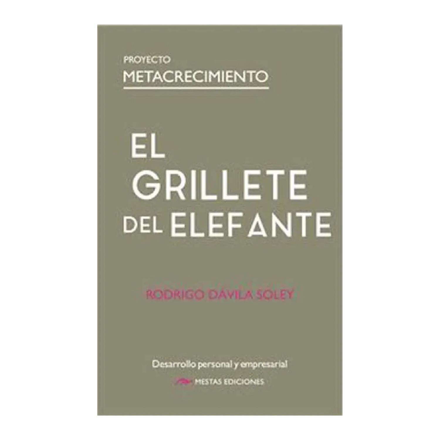 Libro El Grillete Del Elefante MESTAS 125 Páginas