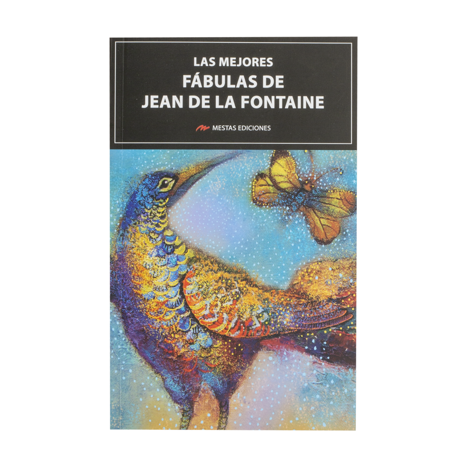 Libro Las Mejores Fabulas De Jean De La Fontaine MESTAS 187 Páginas