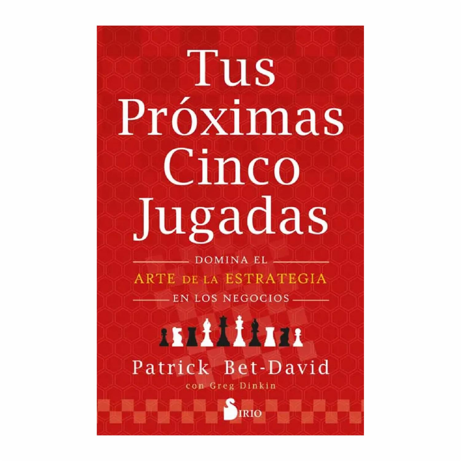 Libro Tus Próximas Cinco Jugadas SIRIO 224 Páginas