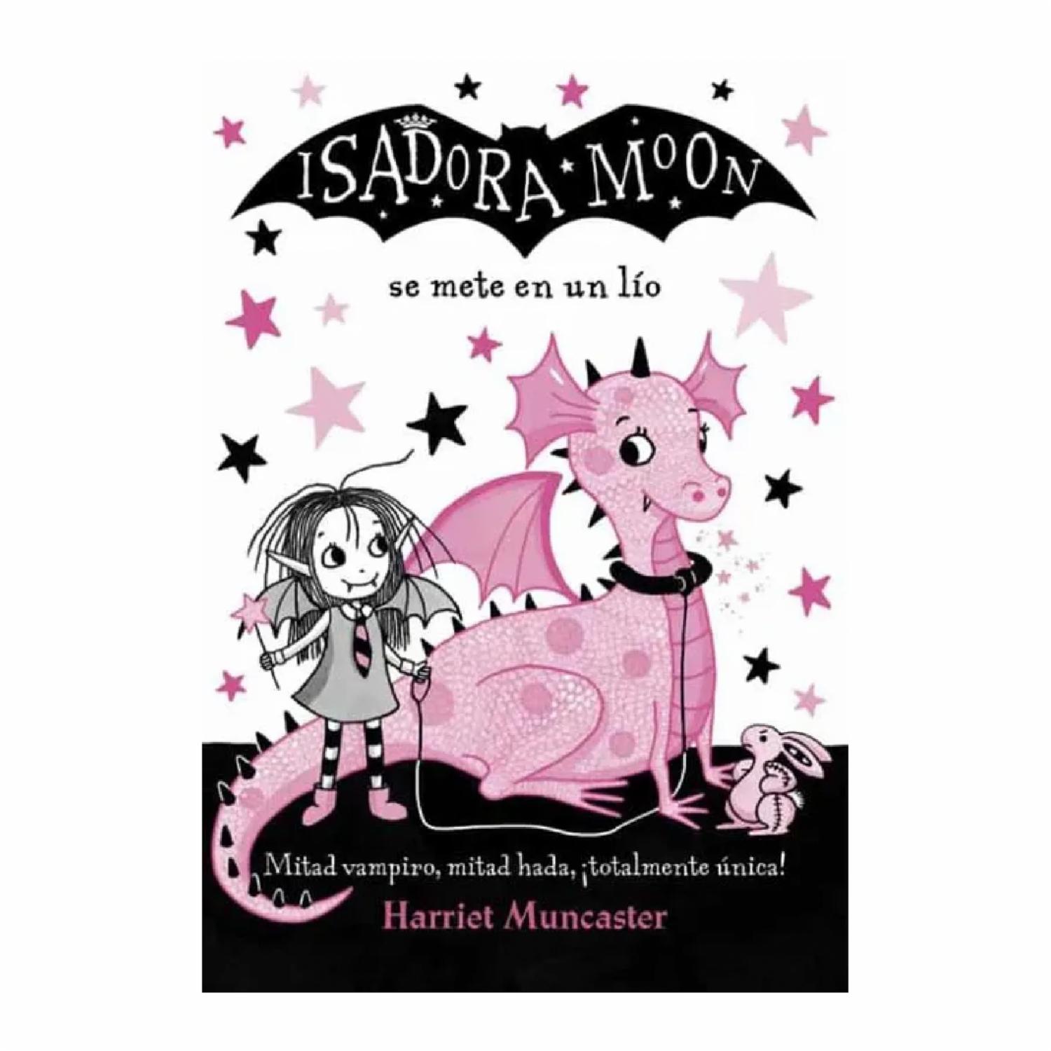 Isadora Moon Se Mete En Un Lío Harriet Muncaster ALFAGUARA 128 Páginas