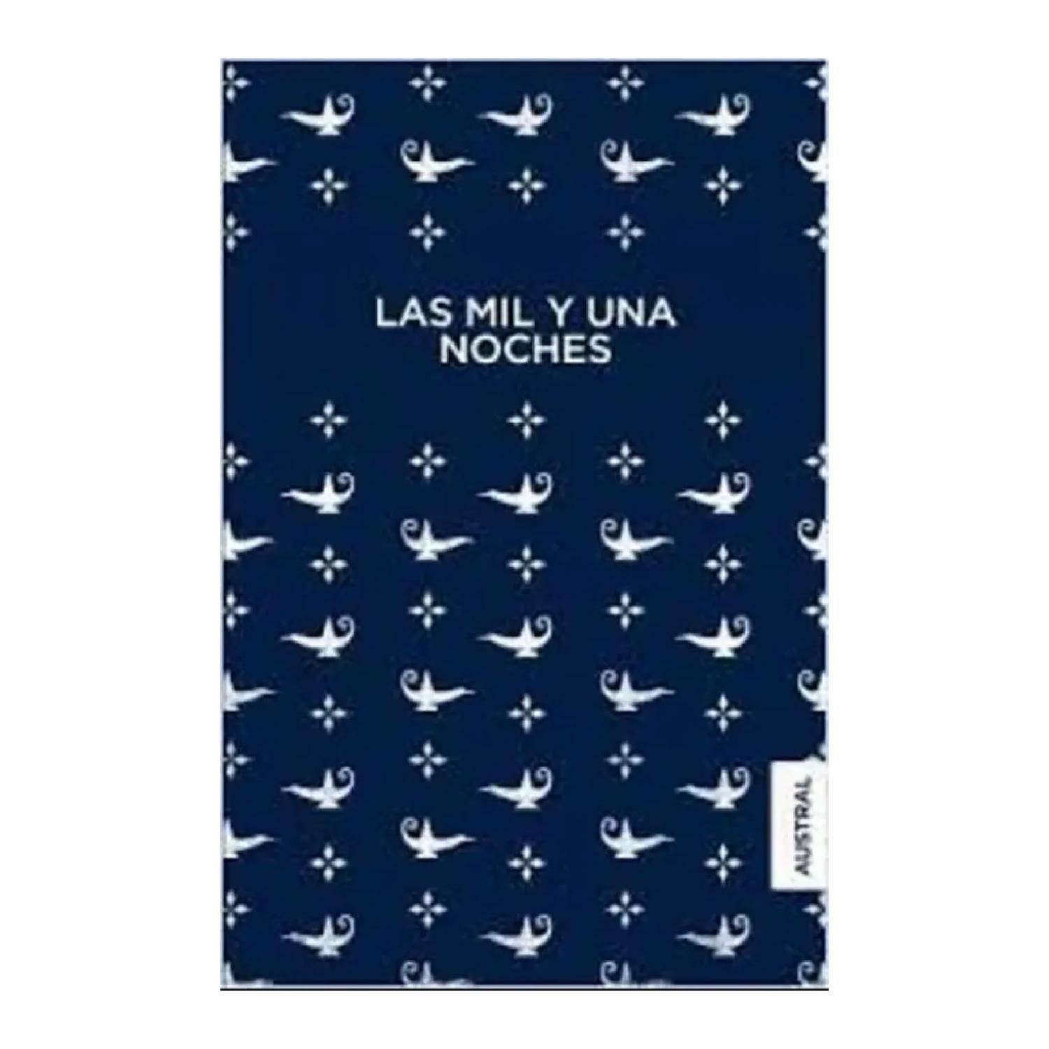 Libro Las Mil Y Una Noches AUSTRAL 643 Páginas