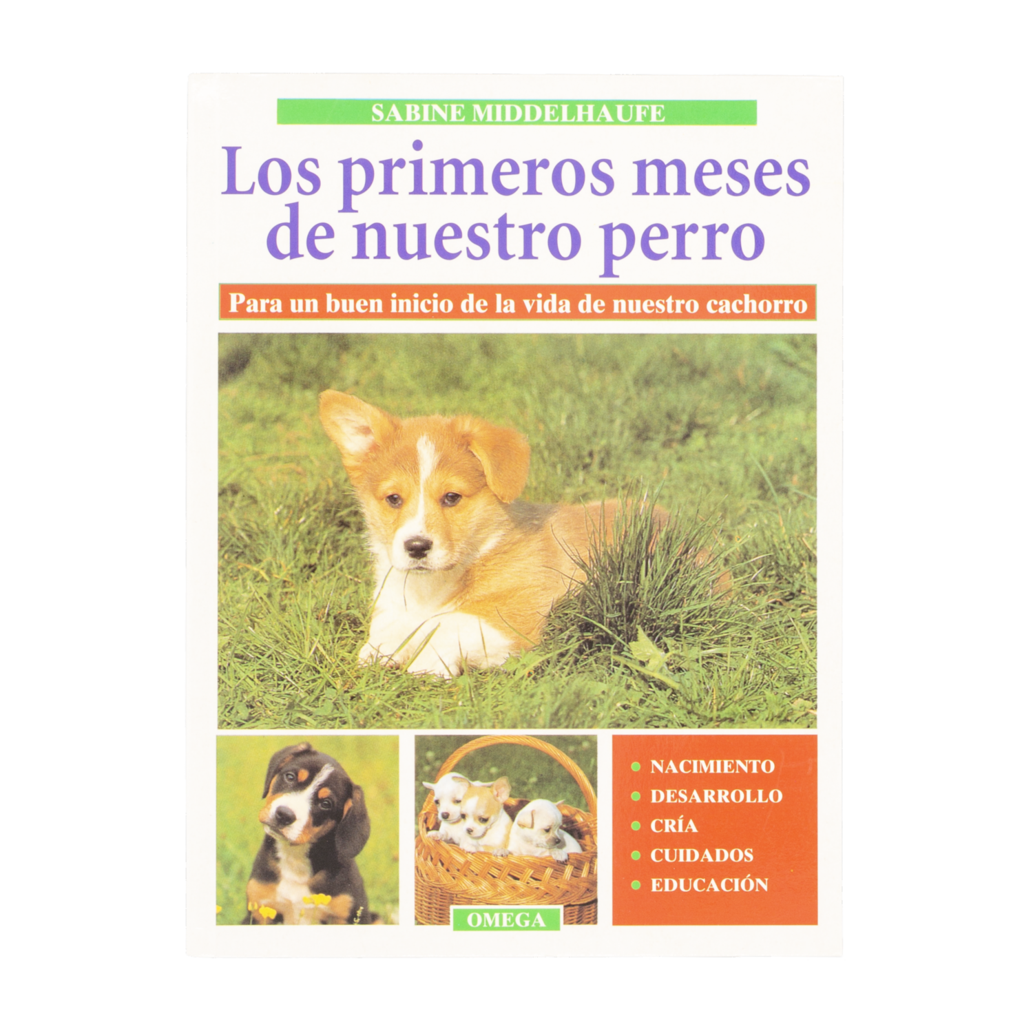 Libro Los Primeros Meses De Nuestro Perro OMEGA 72 Páginas