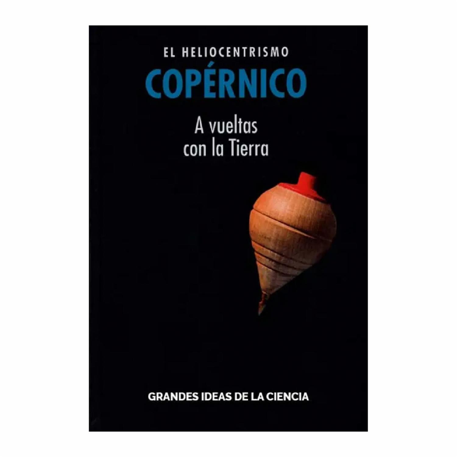 Libro El Heliocentrismo RBA 160 Páginas