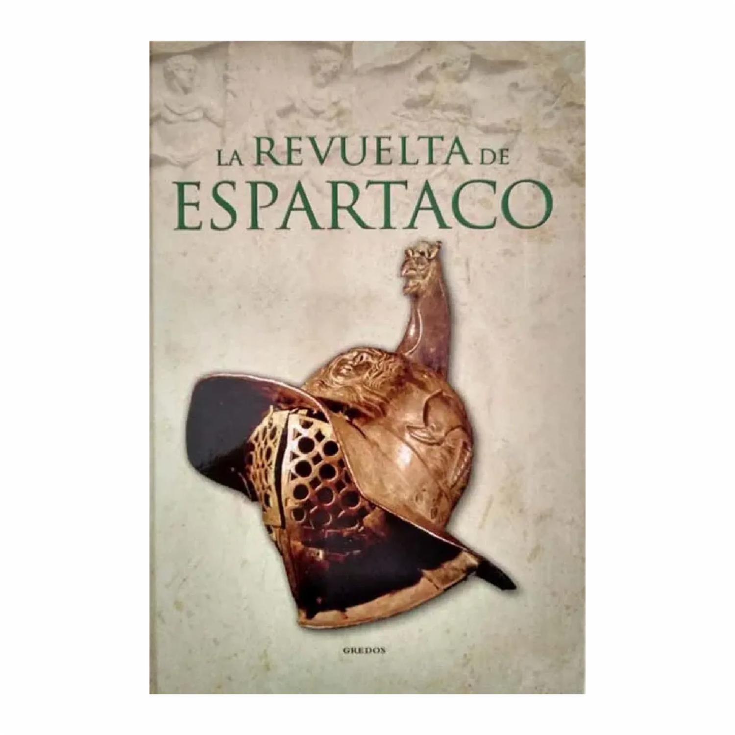 La Revuelta De Espartaco RBA 137 Páginas