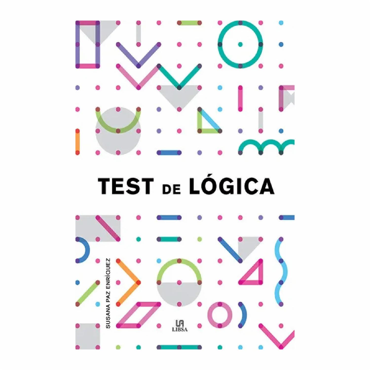 Test De Lógica Susana Paz Enríquez LIBSA 191 Páginas