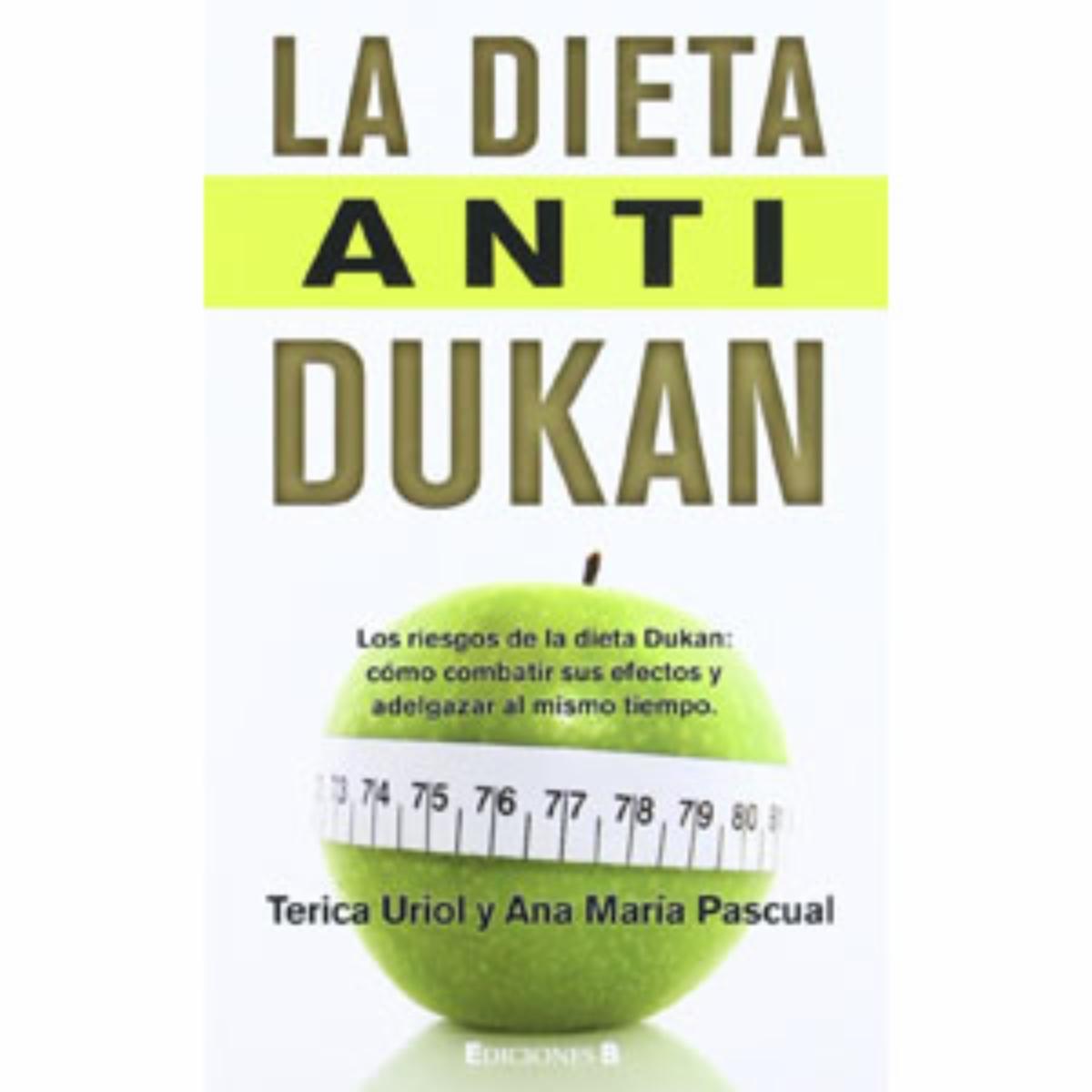 Libro La Dieta Anti Dukan MR.BOOKS 224 Páginas