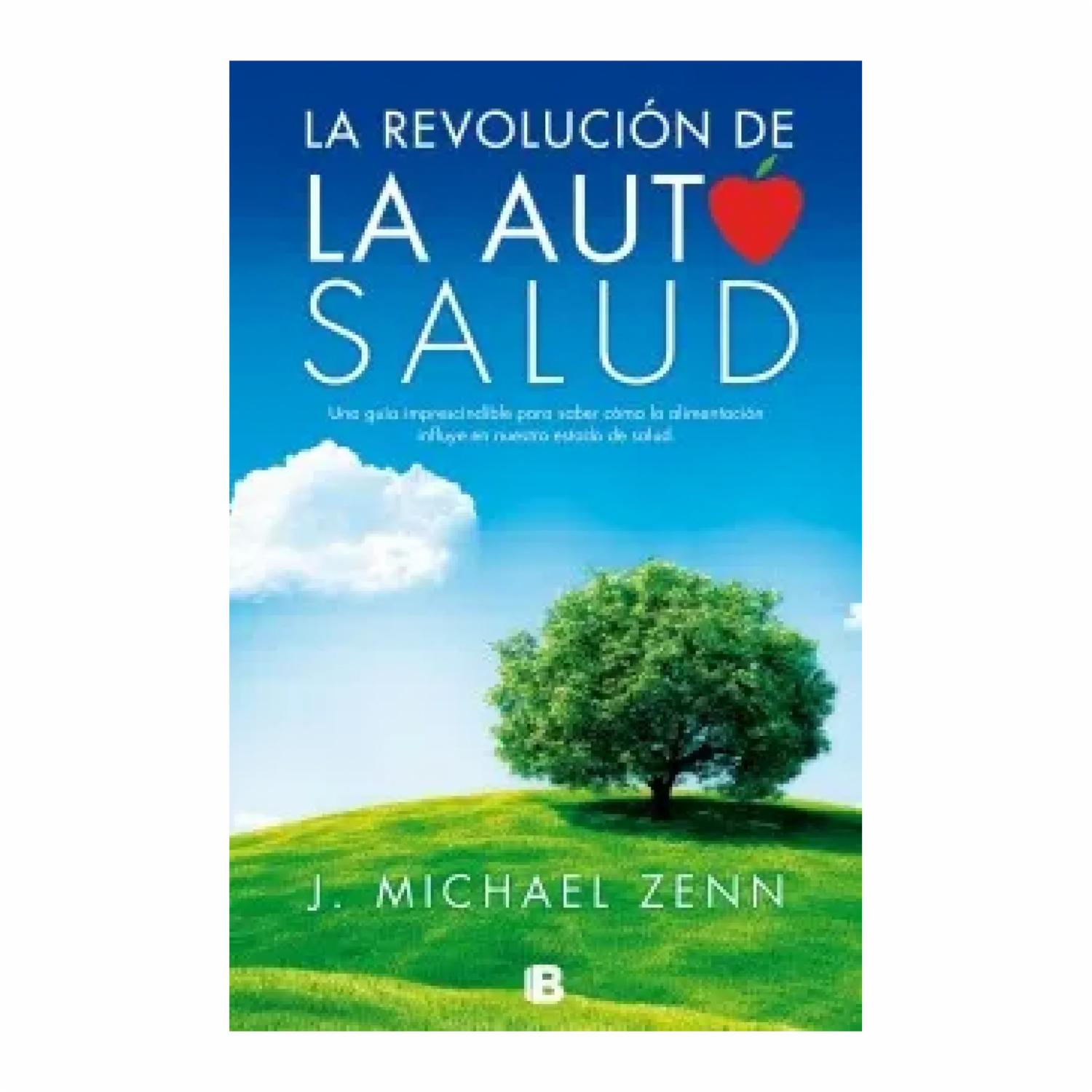 Revolución De La Auto Salud J. Michael Zenn MR.BOOKS 256 Páginas