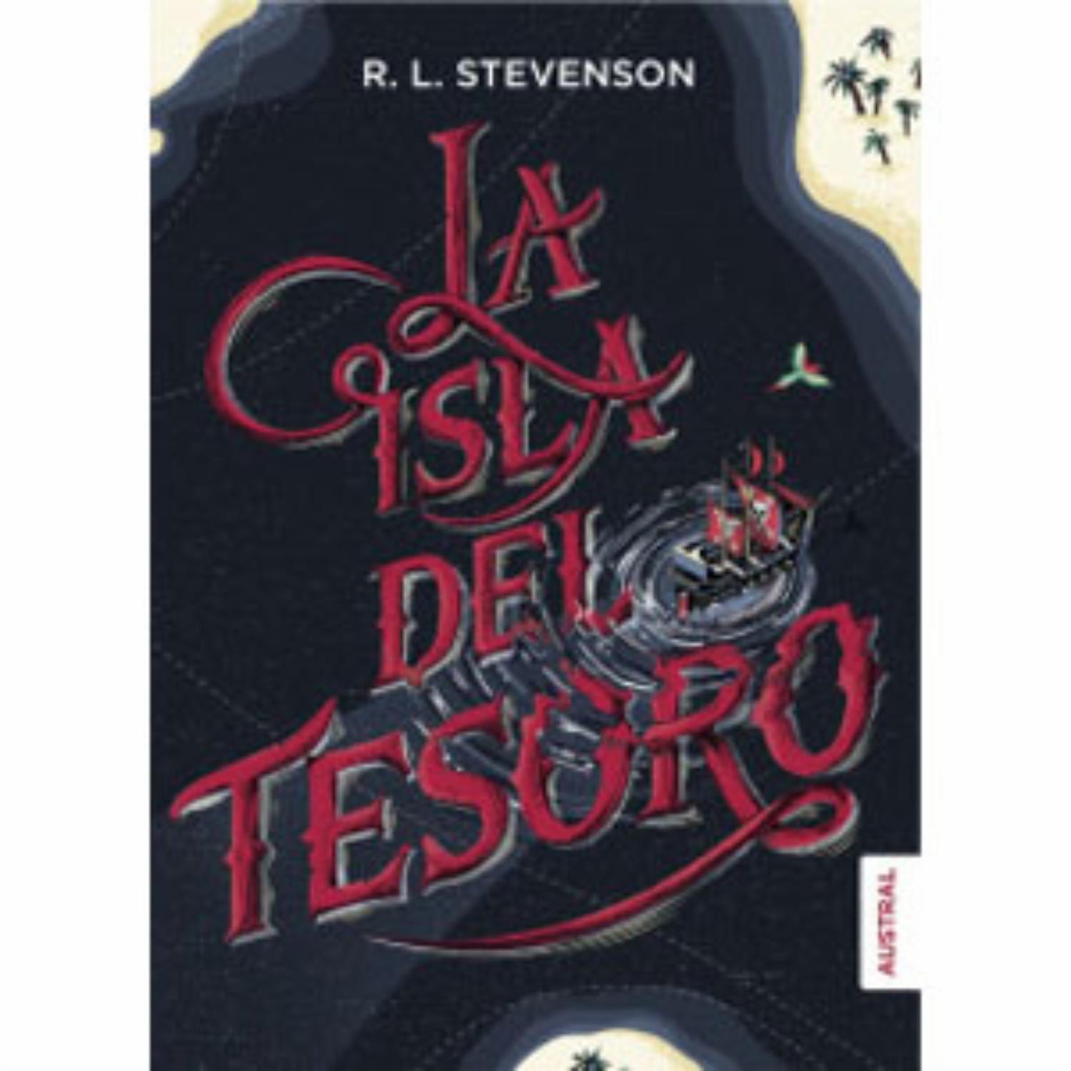 Libro La Isla Del Tesoro AUSTRAL 323 Páginas