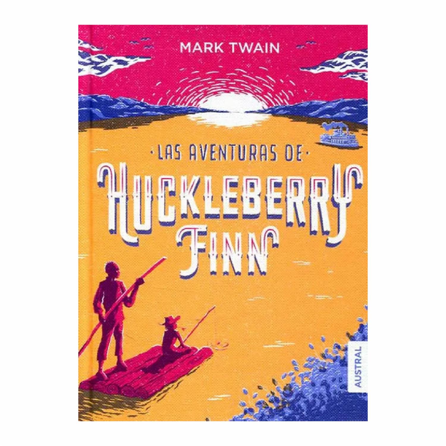 Las Aventuras De Huckleberry Finn Twain Marck MONTENA 480 Páginas