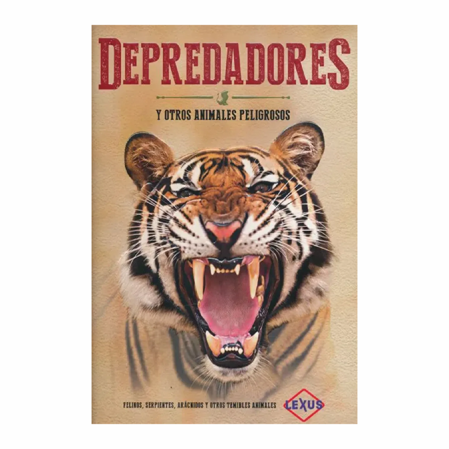 Depredador Y Otros Animales Peligrosos SUSAETA 120 Páginas