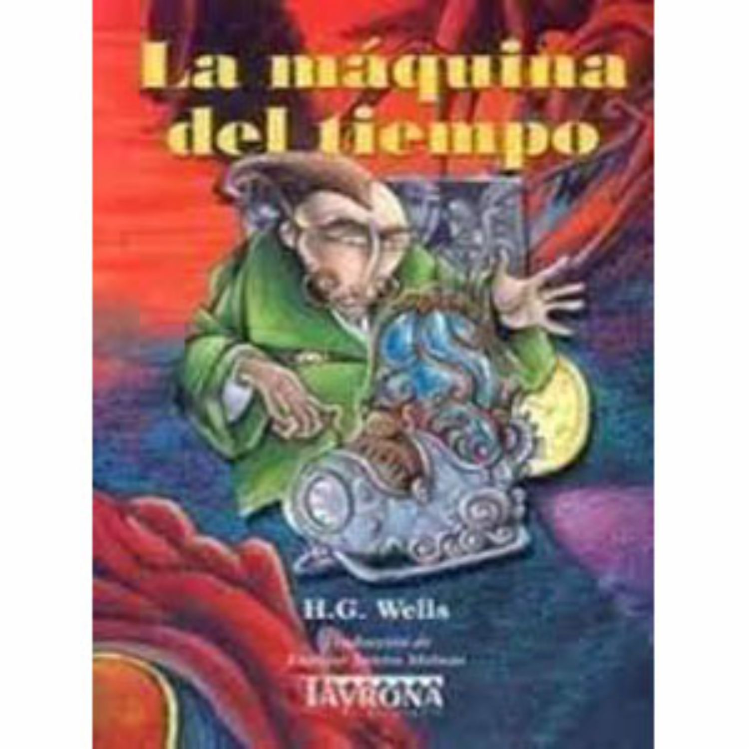 Libro Maquina Del Tiempo TAYRONA 176 Páginas