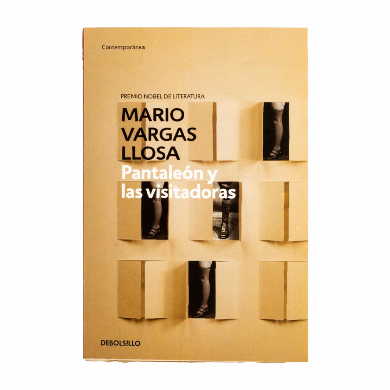 Pantaleón Y Las Visitadoras Mario Vargas Llosa DEBOLSILLO 351 Páginas