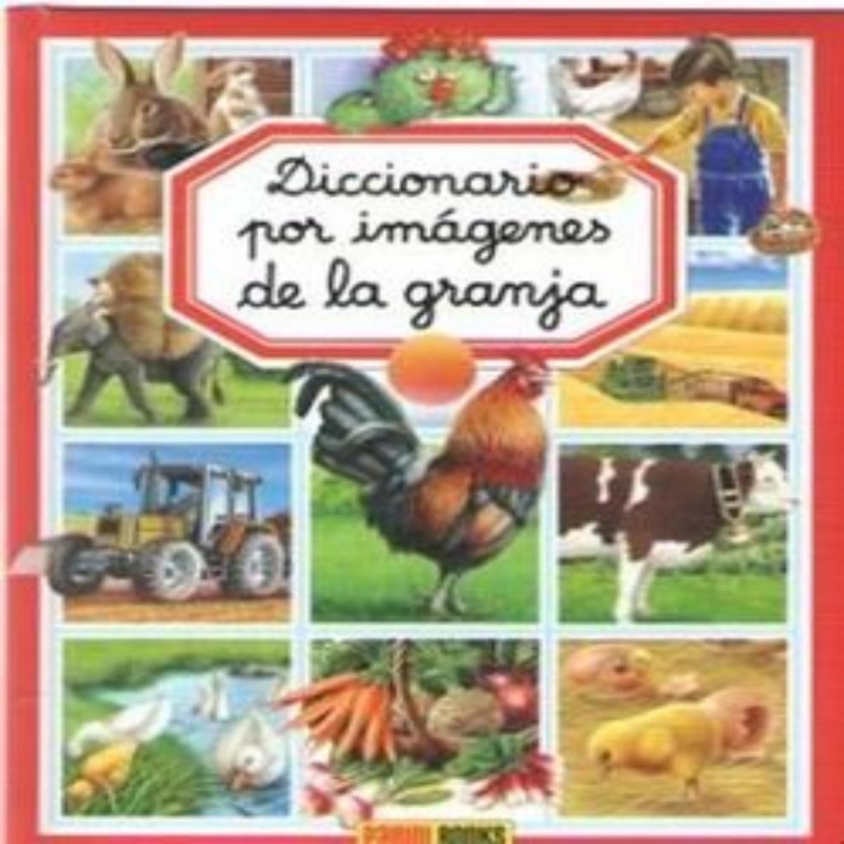Libro Diccionario Por Imágenes De La Granja PLANETA 132 Páginas