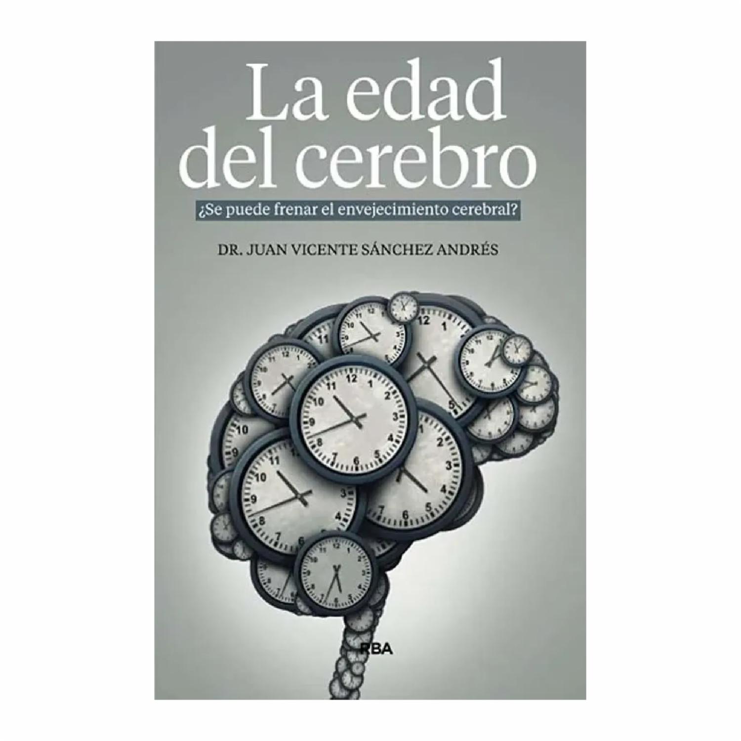Libro La Edad Del Cerebro RBA 158 Páginas