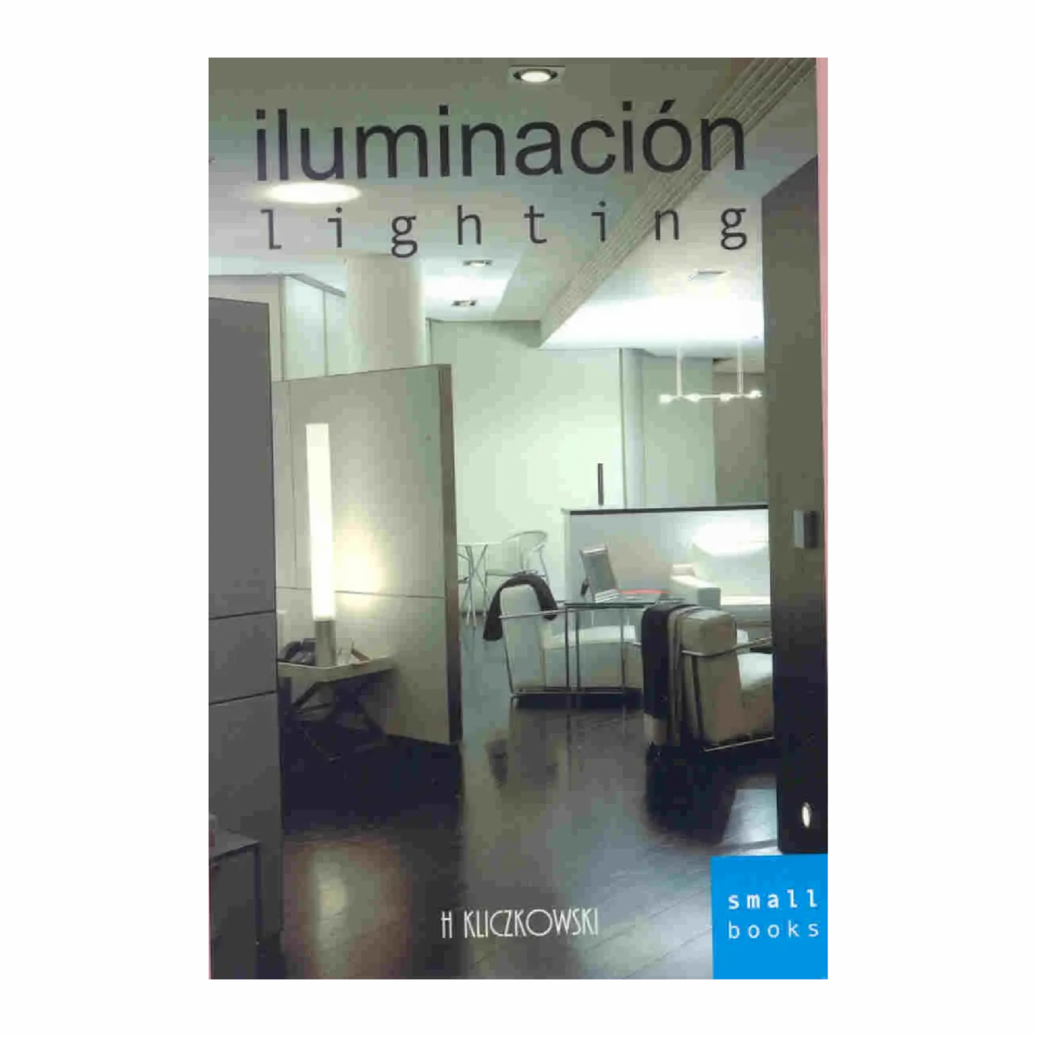 Libro Iluminación KLICZKOWSKI 61 Páginas