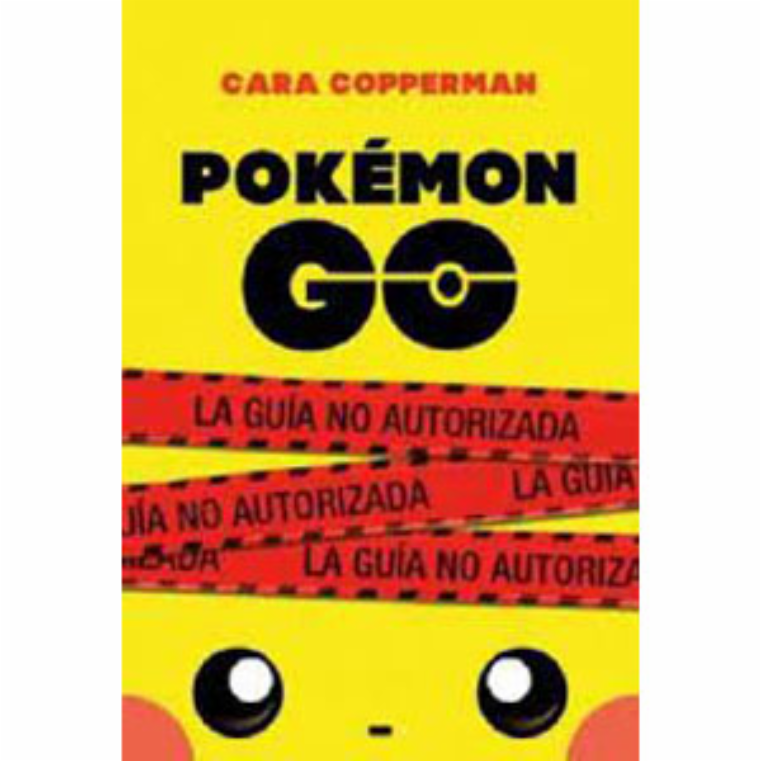 Libro Pokémon Go Guía No Autorizada PUCK 176 Páginas